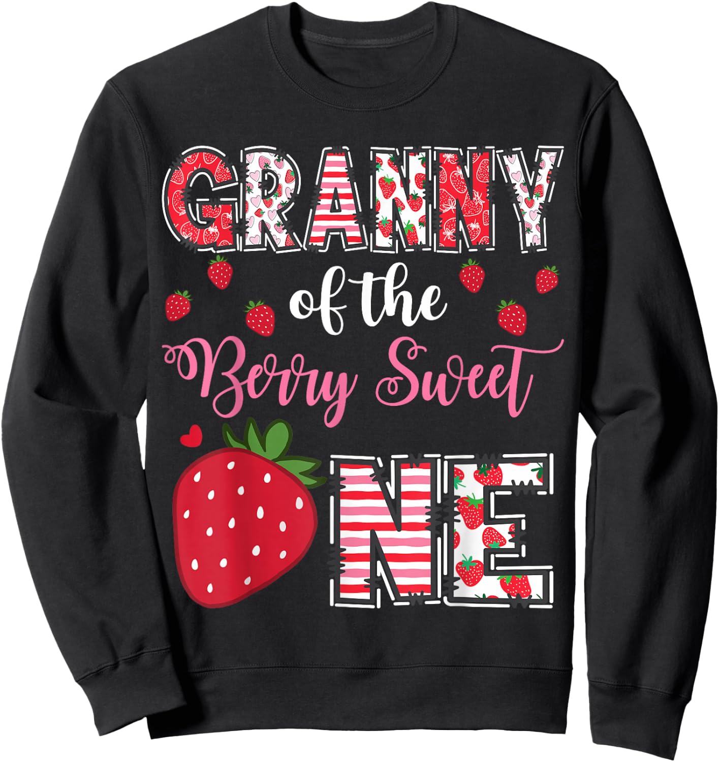 Granny Of The Berry Sweet One Strawberry Birthday Girl Sweatshirt - Sweatshirt | Black