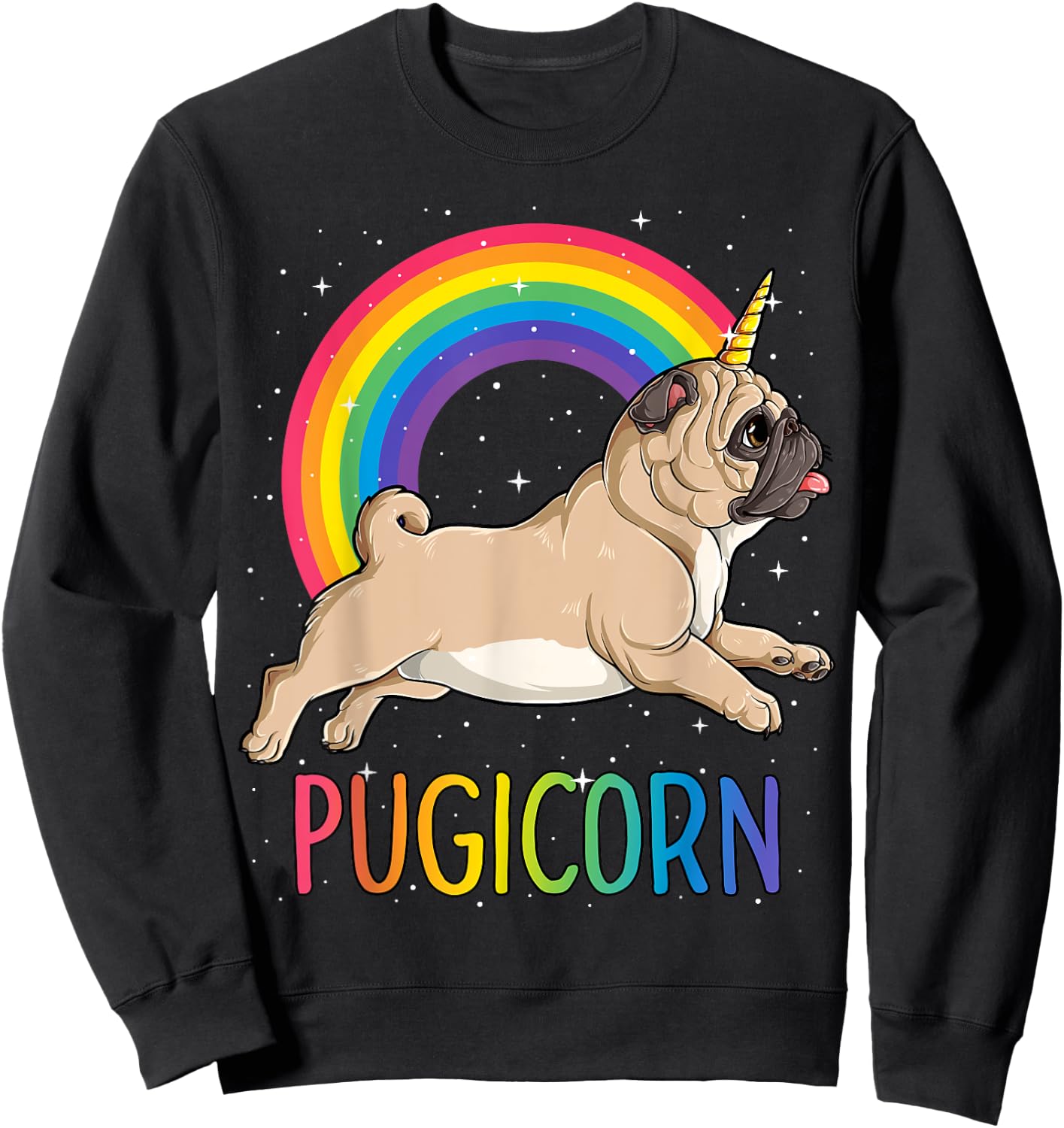 Pugicorn Pug Unicorn T shirt Girls Kids Space Galaxy Rainbow Sweatshirt - Sweatshirt | Black