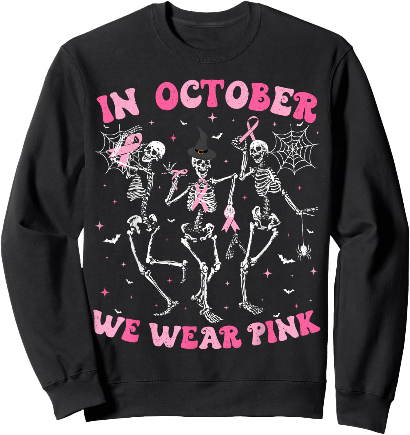 In October We Wear Pink Halloween Breast Cancer Skeleton Sweatshirt - Sweatshirt | Black