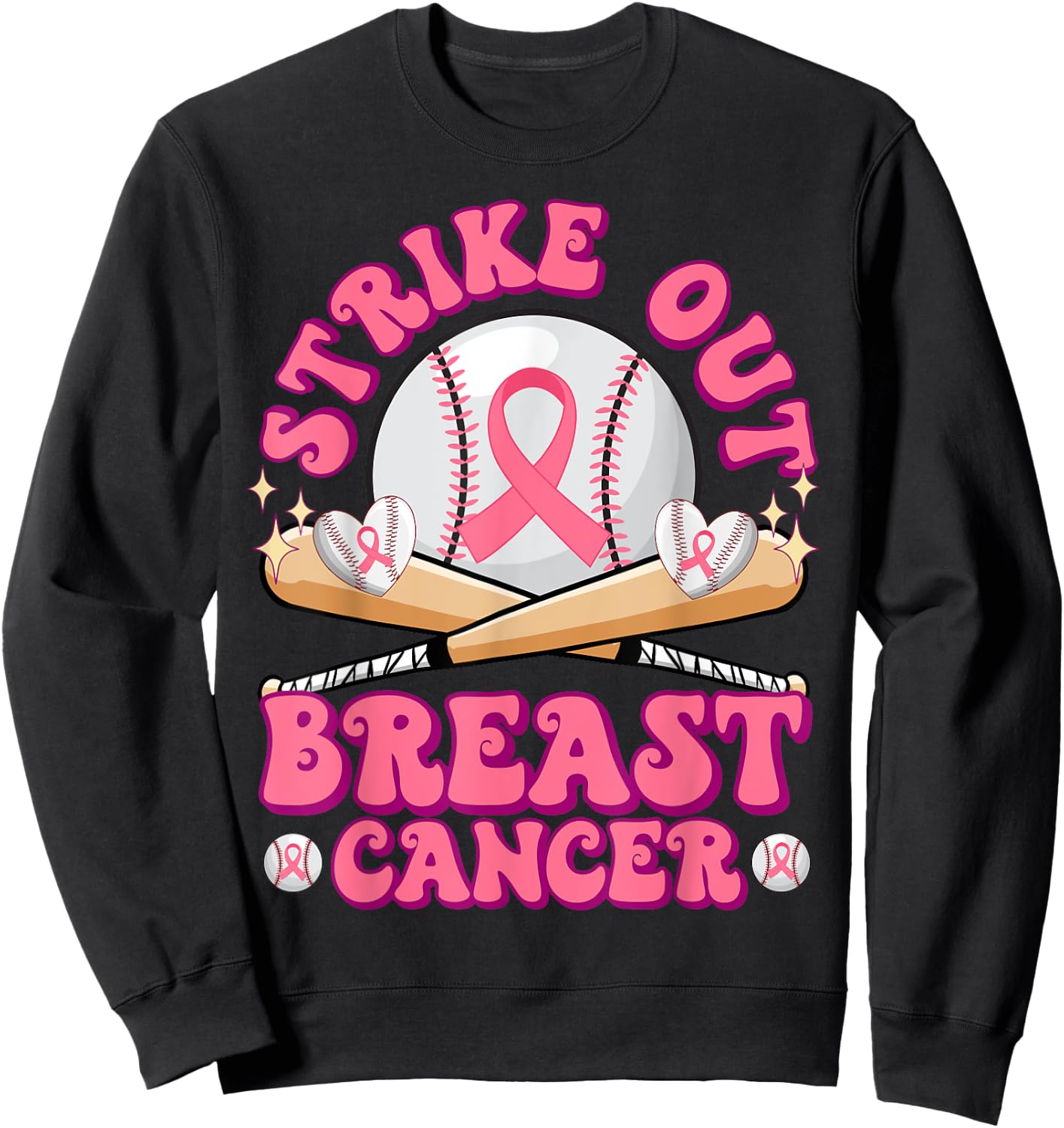 Strike Out Breast Cancer Awareness Pink October Baseball Sweatshirt - Sweatshirt | Black