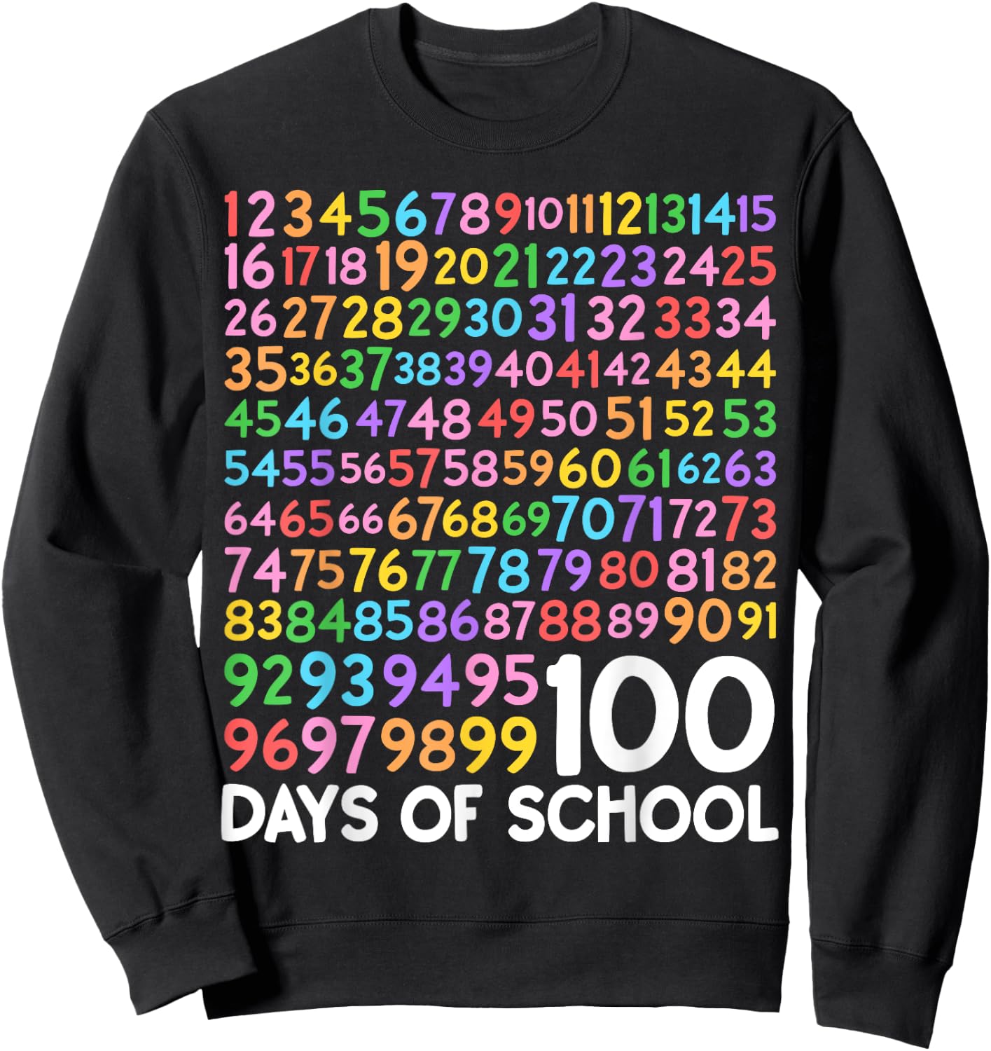 100th Day of School Teacher 100 Days of School Math Numbers Sweatshirt - Sweatshirt | Black