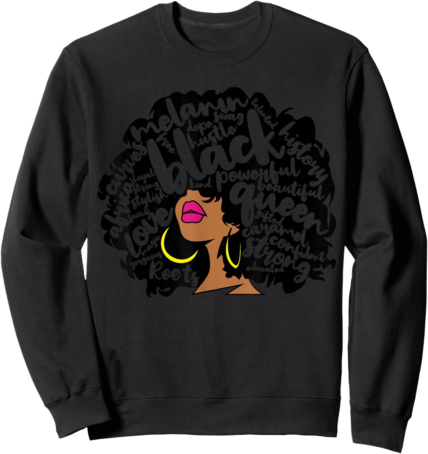 Melanin Women Black History Month October Afro Word Art Sweatshirt - Sweatshirt | Black