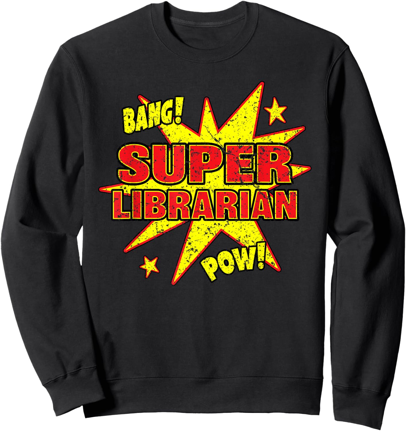 Super Librarian Super Power Public Library Sweatshirt - Sweatshirt | Black