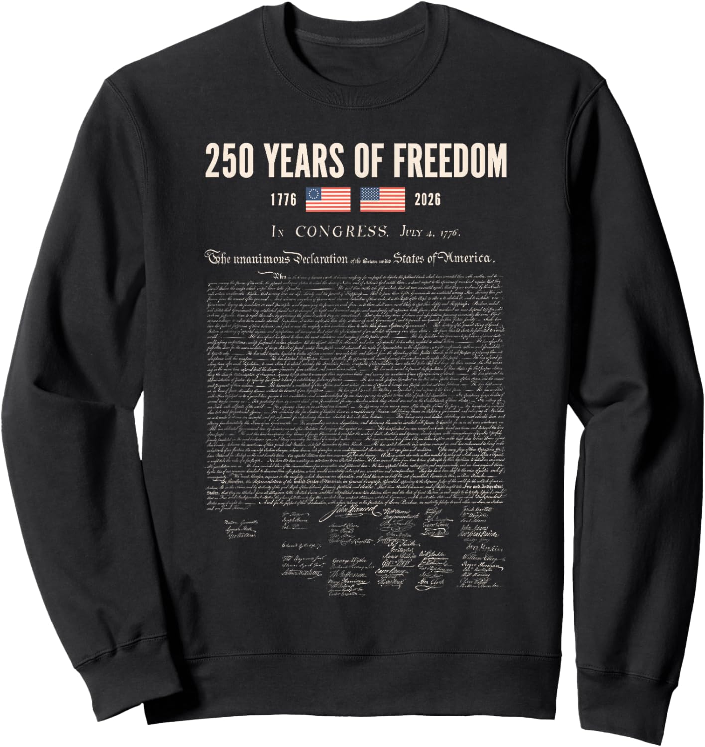 250 Years of Freedom Declaration of Independence 1776 Retro Sweatshirt - Sweatshirt | Black