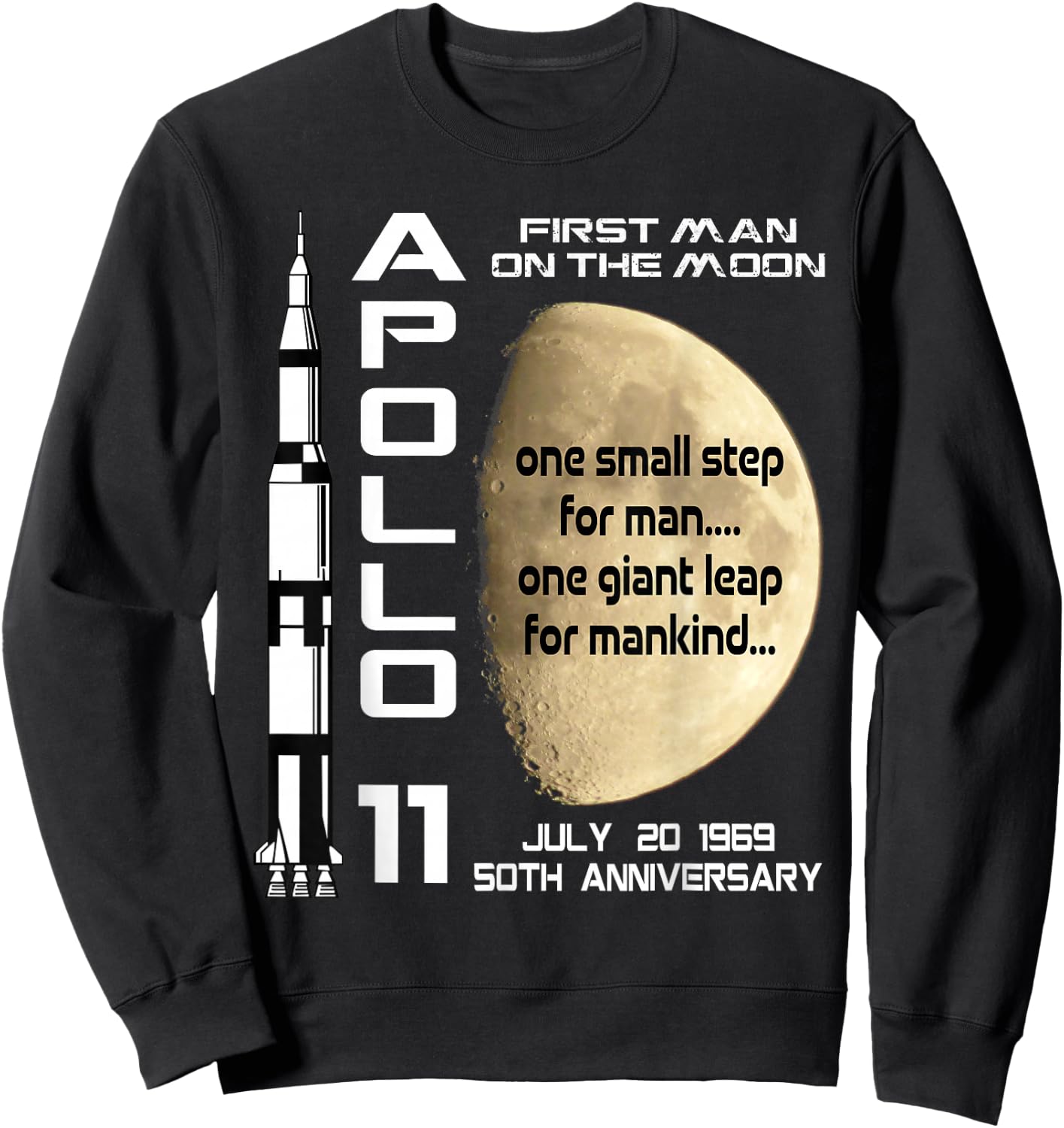 Apollo 11 50th Anniversary Moon Landing July 20th 1969 Gift Sweatshirt - Sweatshirt | Black