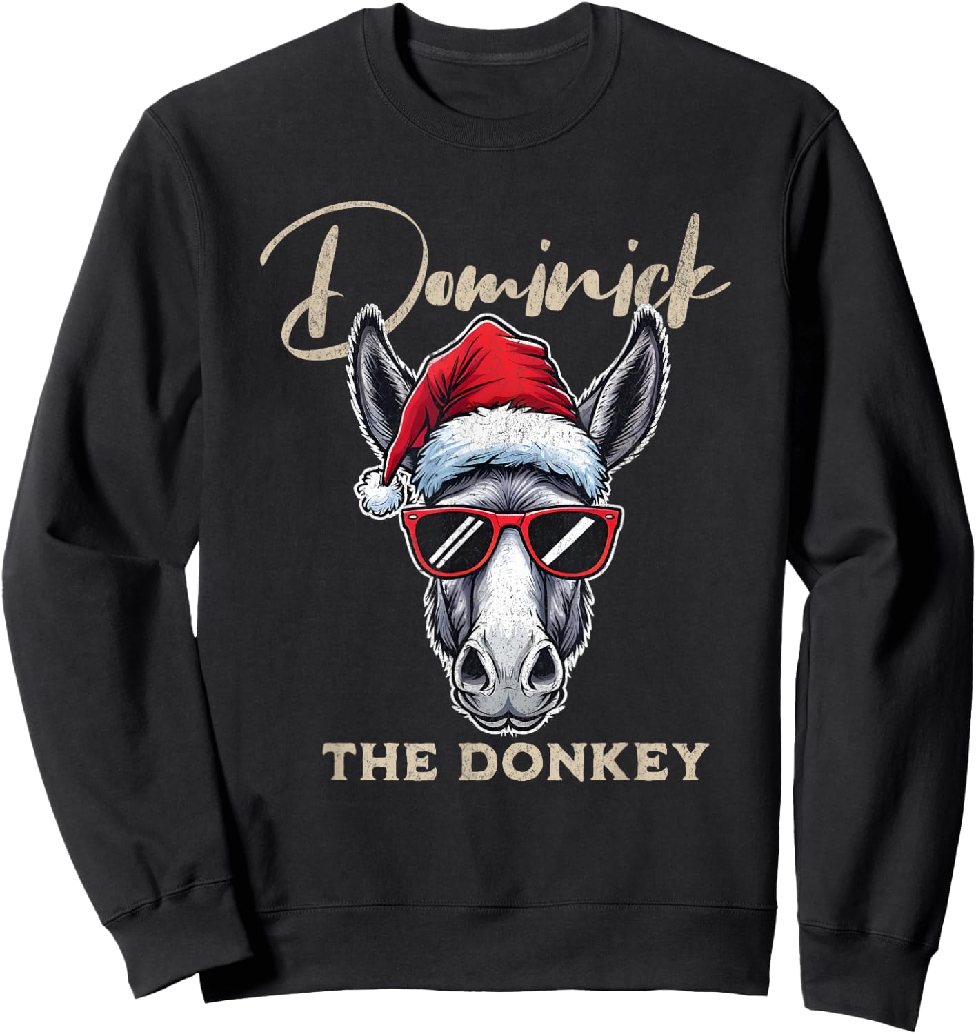 Dominick the Donkey Christmas Funny Sweatshirt - Sweatshirt | Black