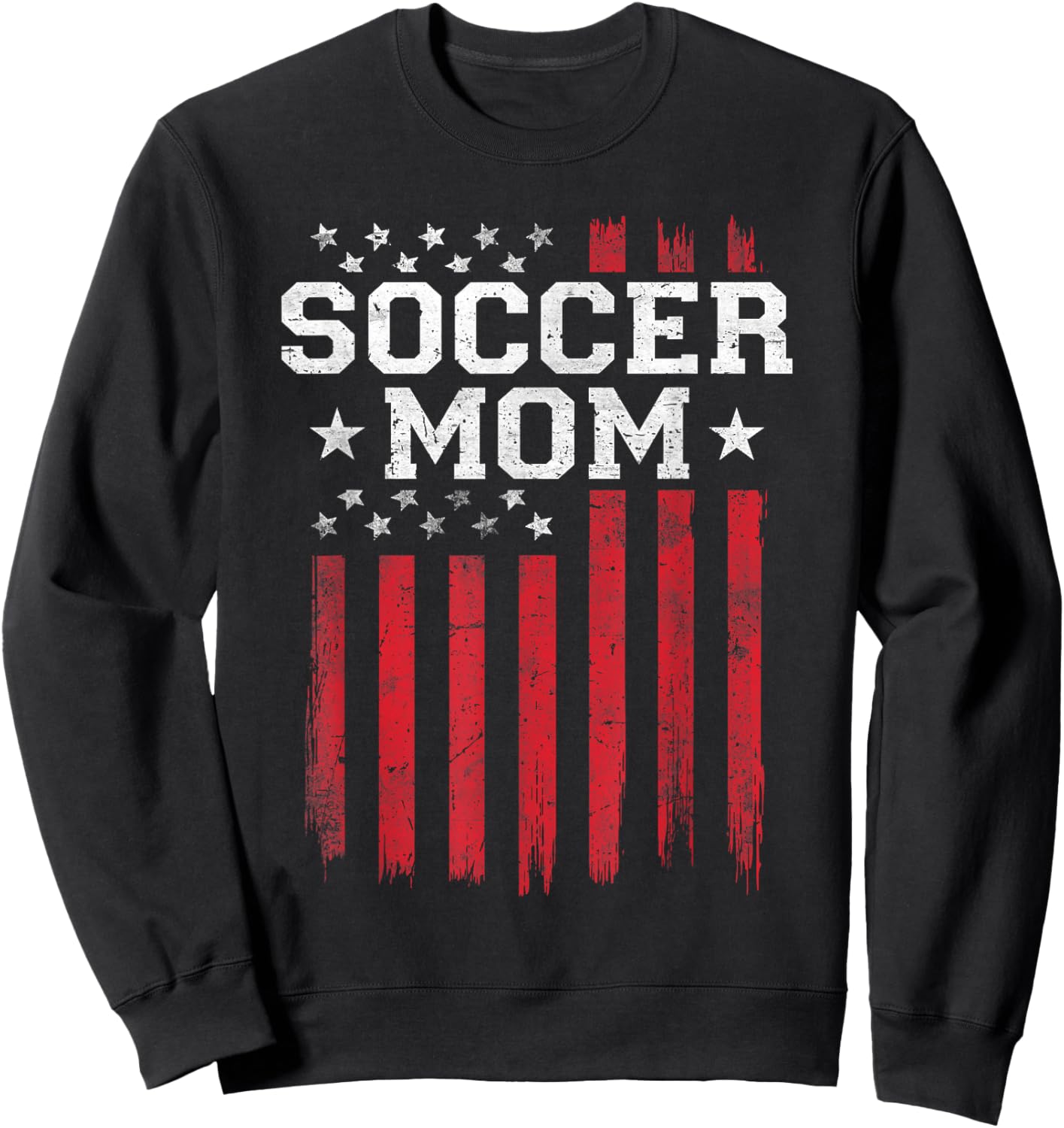 Soccer Mom Proud American Flag USA Patriot Patriotic Sweatshirt - Sweatshirt | Black