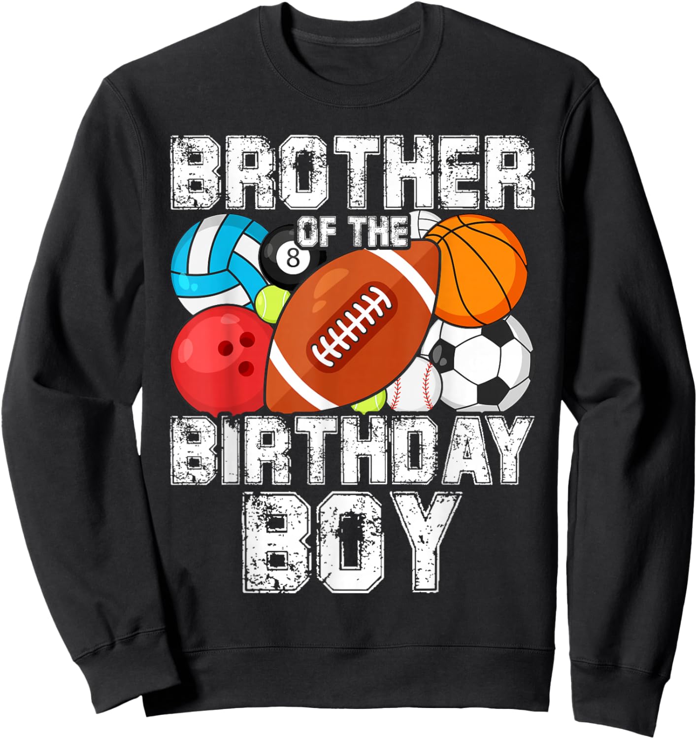 Brother Of The Birthday Boy Sports Matching Family Sweatshirt - Sweatshirt | Black