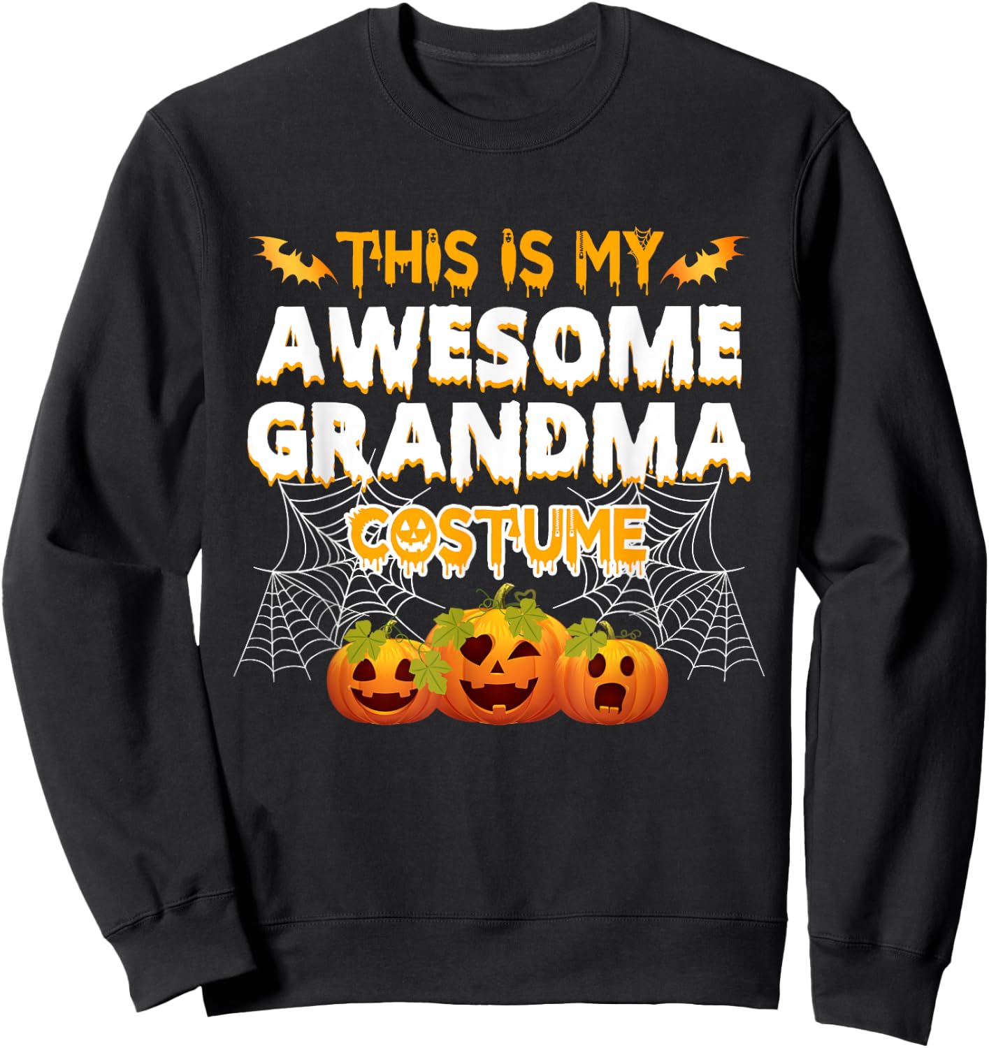 This is My Awesome Grandma Costume Sweatshirt - Sweatshirt | Black