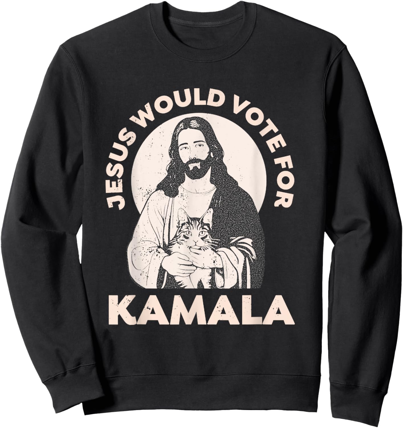 Jesus Would Vote For Kamala Harris 2024 Cat Lady Sweatshirt - Sweatshirt | Black
