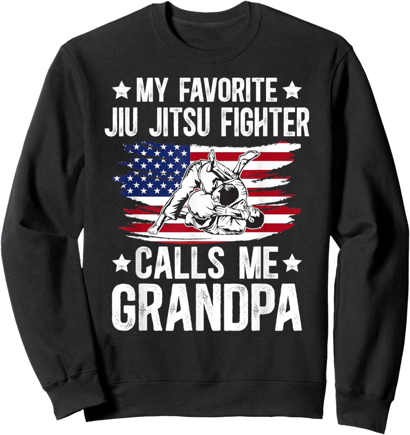Proud Jiu-Jitsu Fighter Grandpa Brazilian Jiu-Jitsu Grandpa Sweatshirt - Sweatshirt | Black