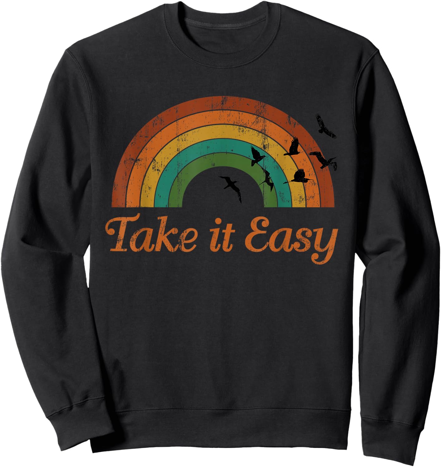 Vintage Retro Weathered look Take it Easy Sweatshirt - Sweatshirt | Black