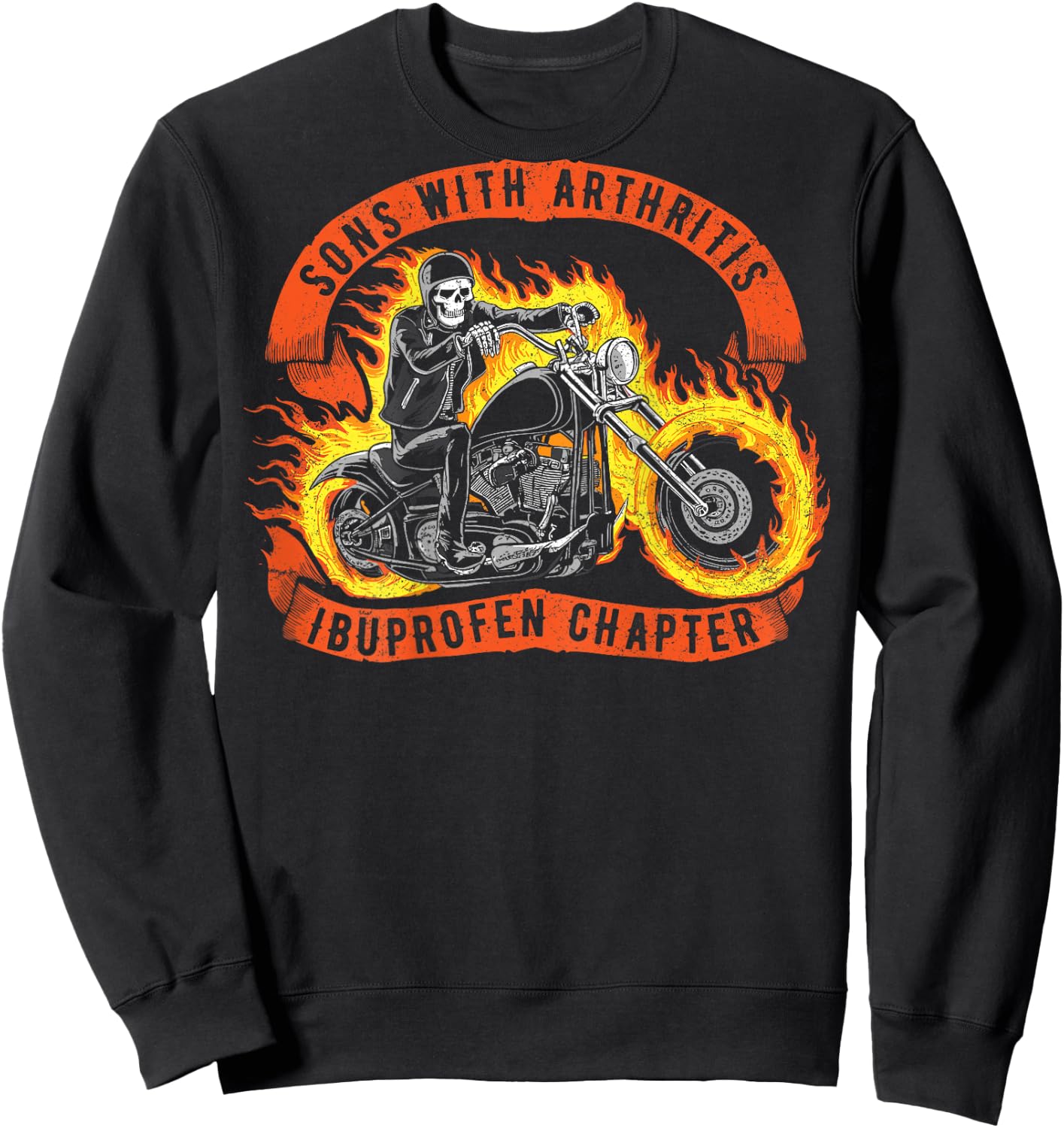 Sons with Arthritis Ibuprofen Chapter Skeleton on Back Sweatshirt - Sweatshirt | Black