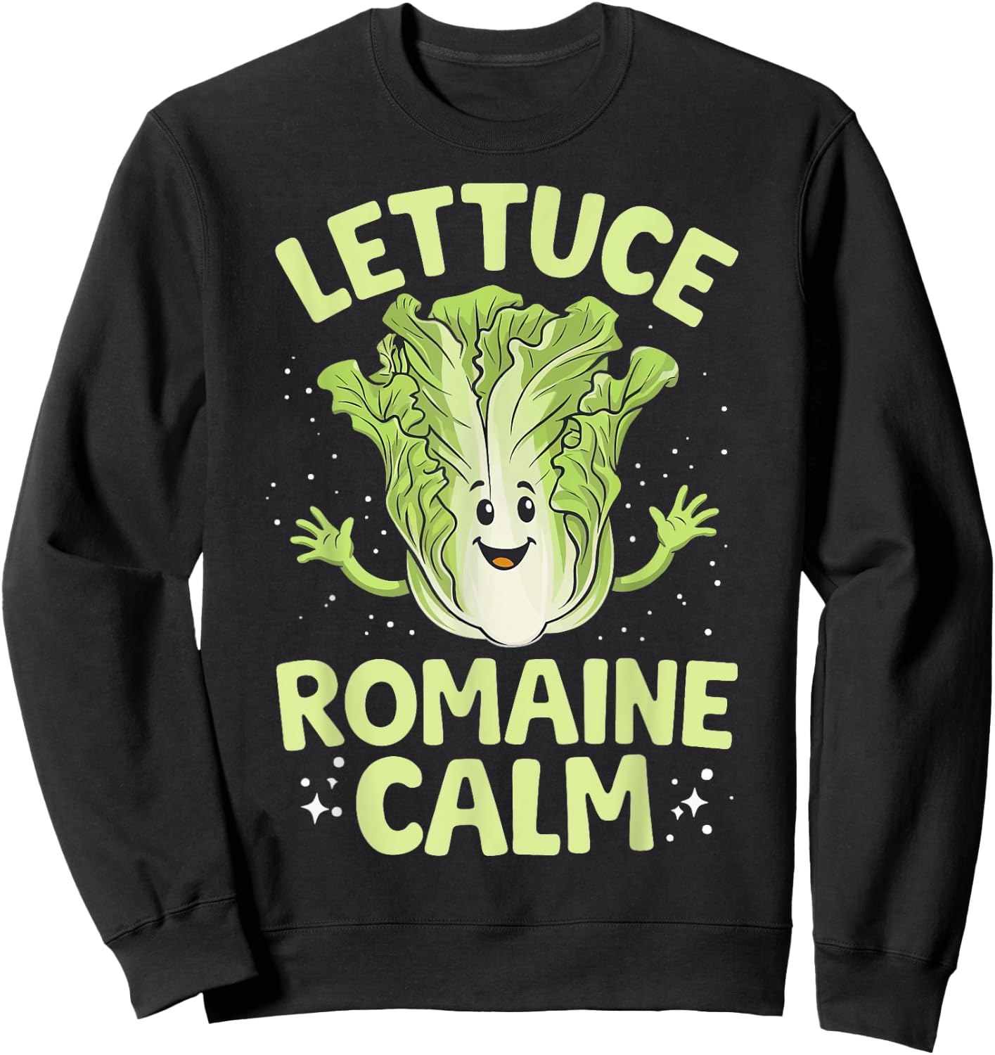 Lettuce Romaine Calm Sweatshirt - Sweatshirt | Black