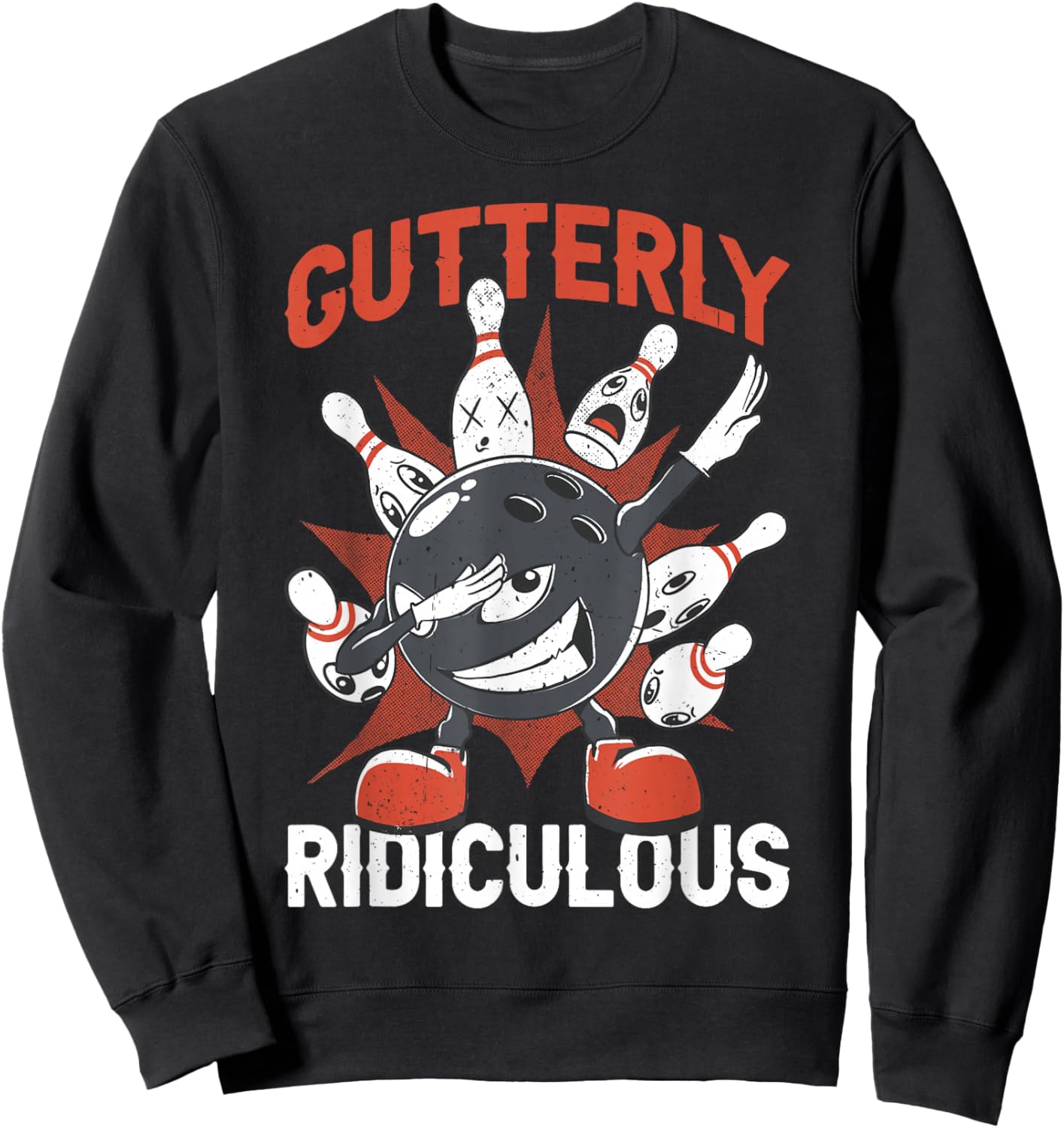 Gutterly Ridiculous Funny Bowling Bowler Sweatshirt - Sweatshirt | Black