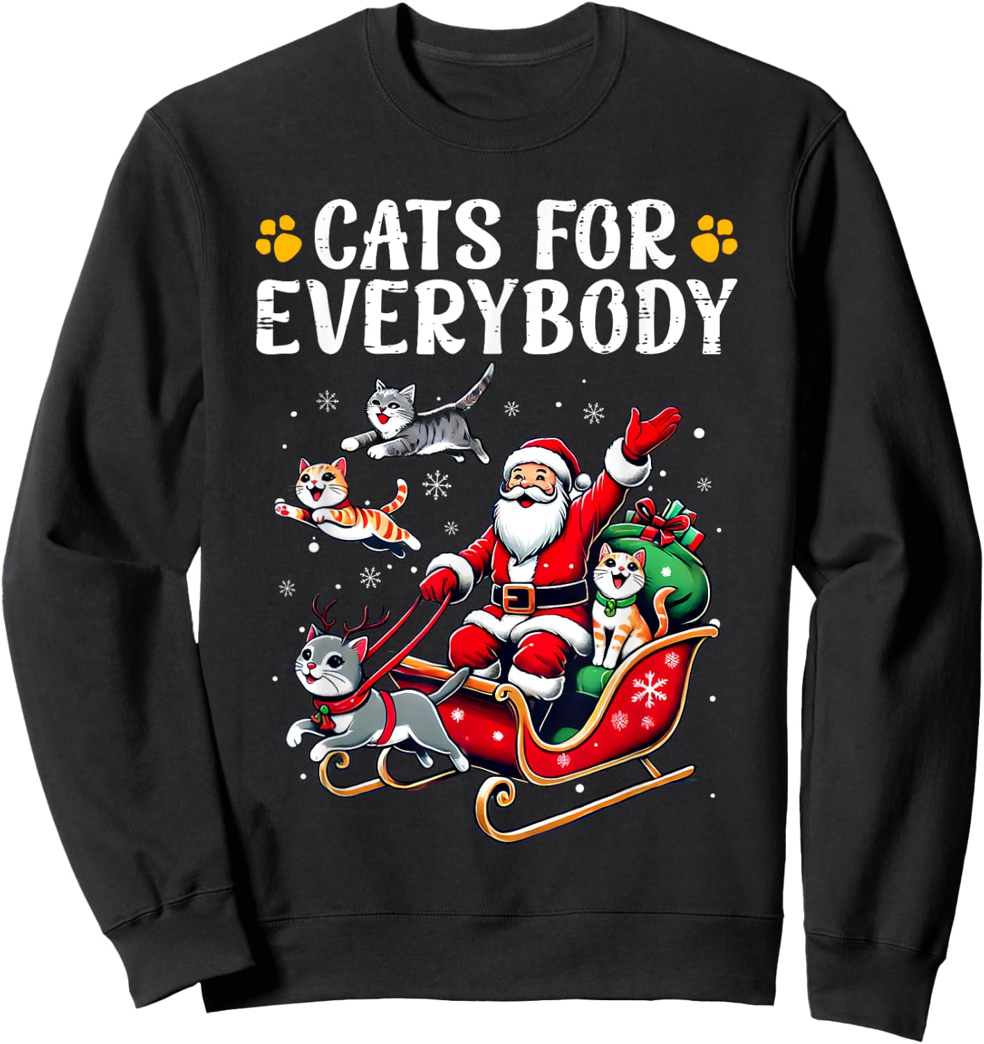 Cats For Everybody Christmas Cat Funny Xmas Men Women Santa Sweatshirt - Sweatshirt | Black