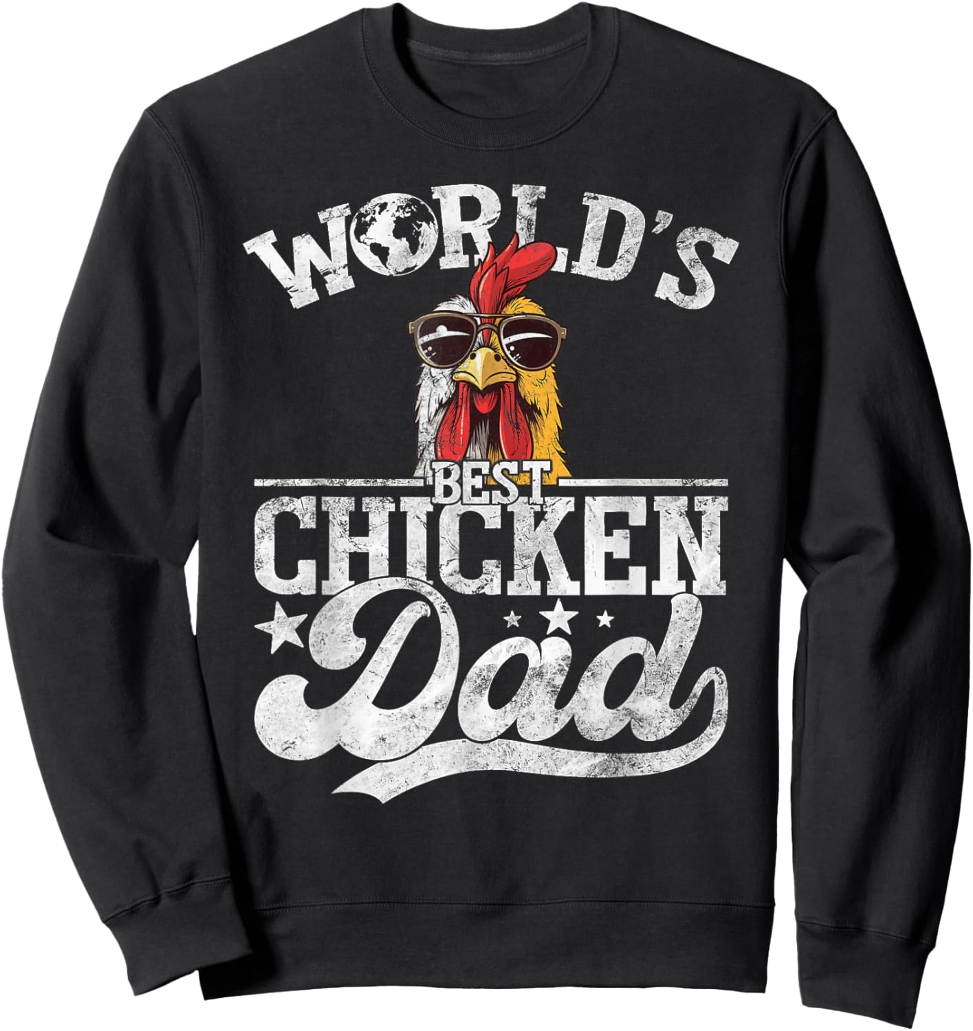 Chicken Farmer Dad World’s Best Chicken Dad Father's Day Sweatshirt - Sweatshirt | Black
