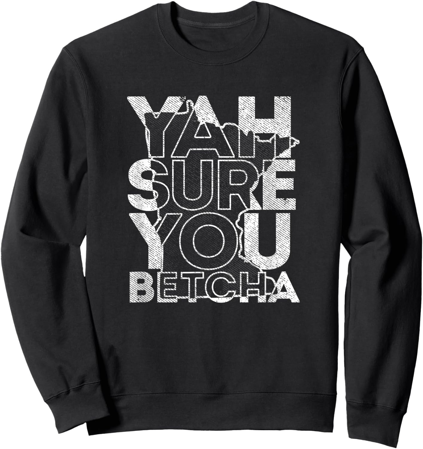 Vintage Minnesota yah sure you betcha native slang Sweatshirt - Sweatshirt | Black