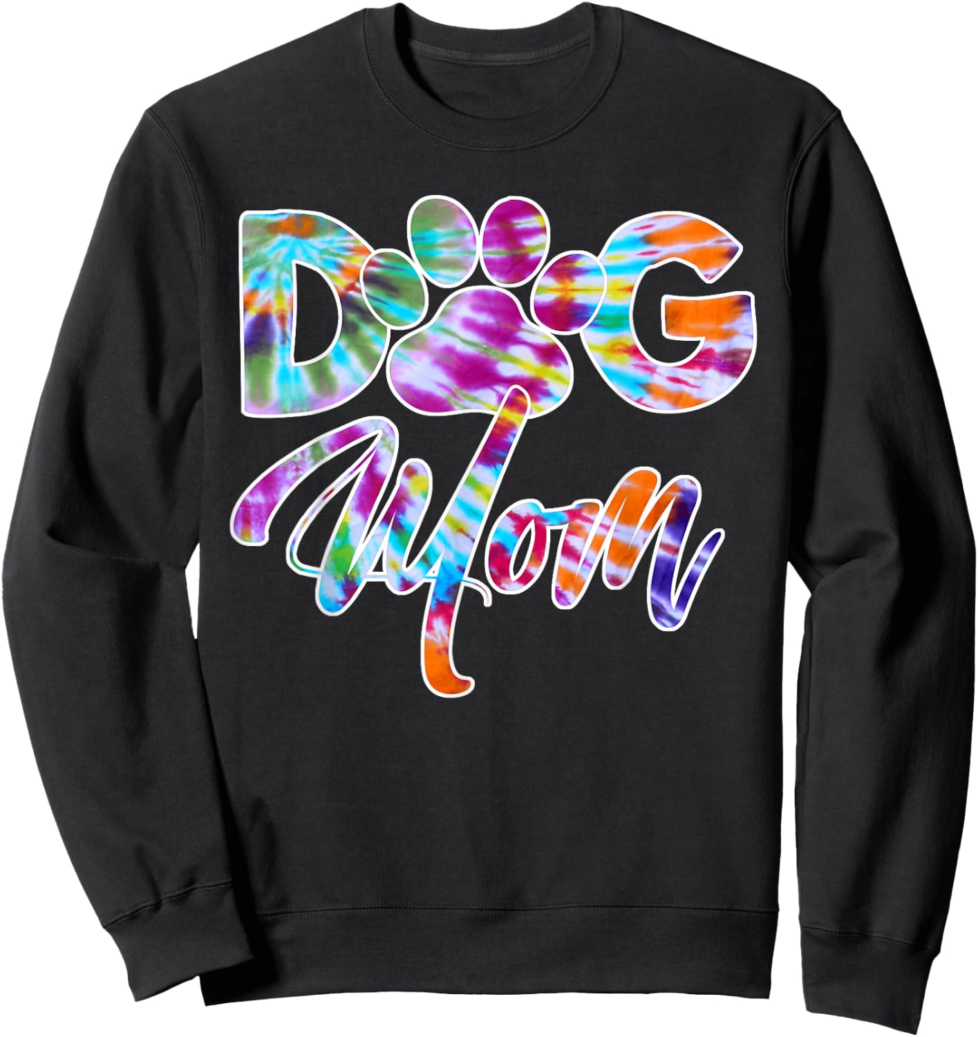 Tie Dye Dog Mom Apparel Dog Lover Gifts Paw Print Sweatshirt - Sweatshirt | Black