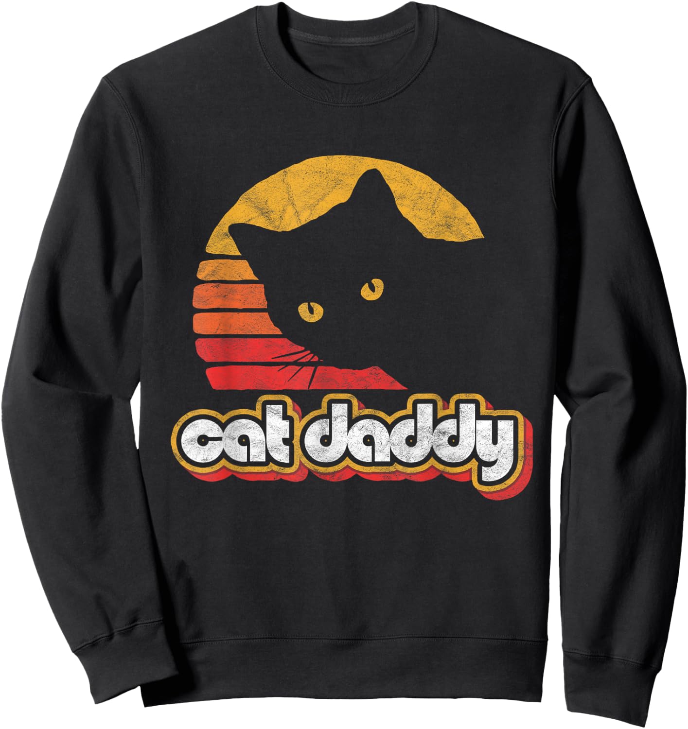 Cat Daddy Vintage Eighties Style Cat Retro Distressed Sweatshirt - Sweatshirt | Black