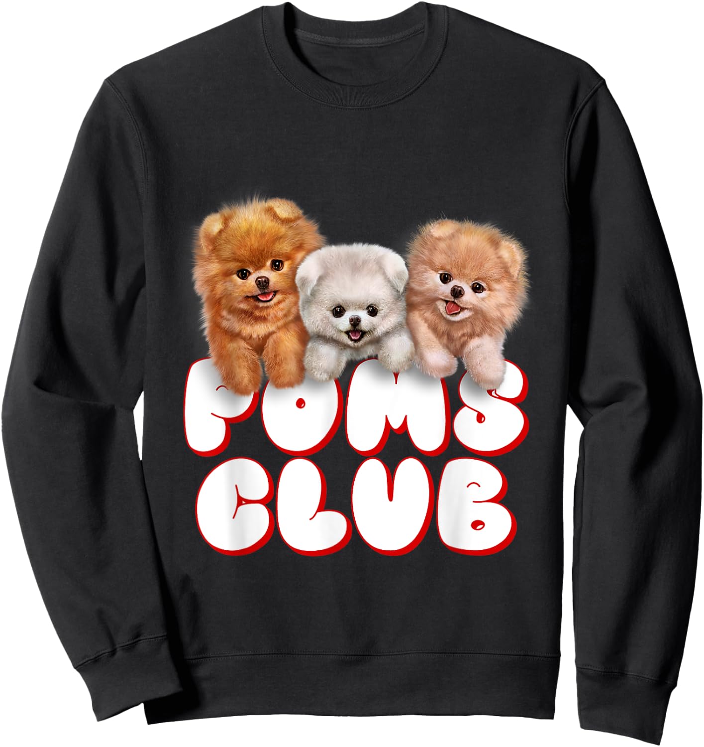 Cute Pomeranian Puppy, Poms Club, Baby Dog Sweatshirt - Sweatshirt | Black