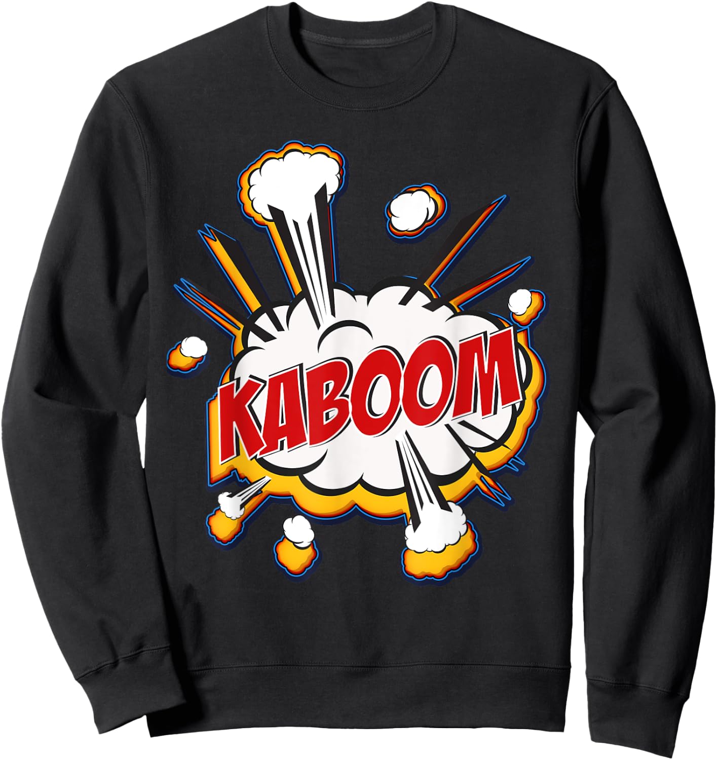 Kaboom Comic Sound Effects T Shirt Sweatshirt - Sweatshirt | Black