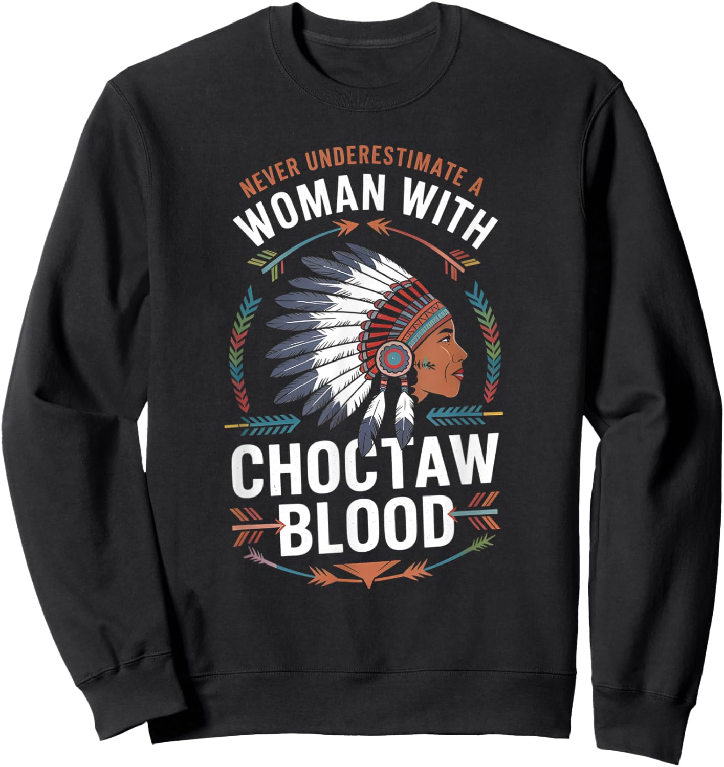 Choctaw Pride Native American Vintage Heritage Tribal Art Sweatshirt - Sweatshirt | Black