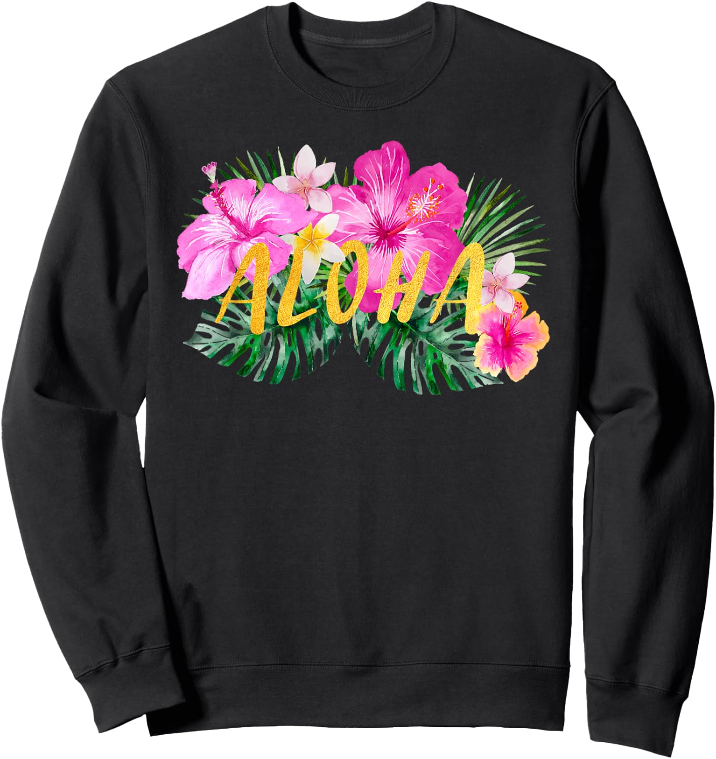 Aloha Hibiscus Flowers Sweatshirt - Sweatshirt | Black
