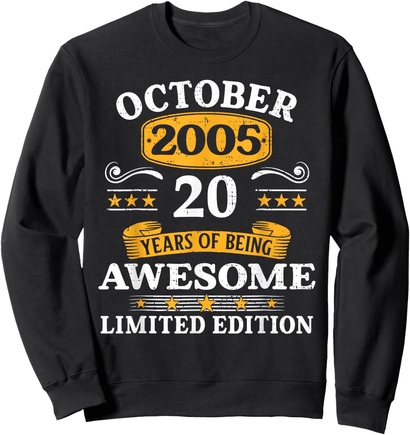 20 Years Old Awesome Since October 2005 20th Birthday Gifts Sweatshirt - Sweatshirt | Black