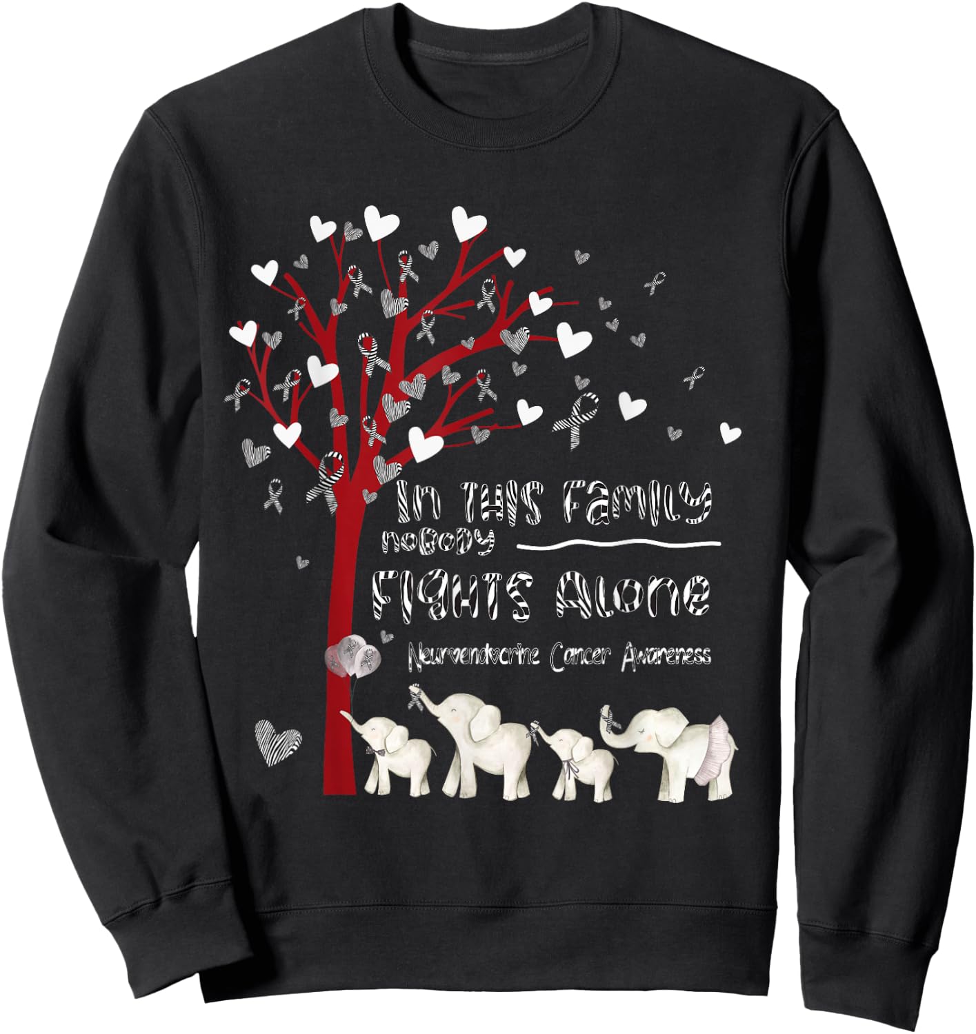 In This Family Nobody Fights Alone Neuroendocrine Cancer Sweatshirt - Sweatshirt | Black