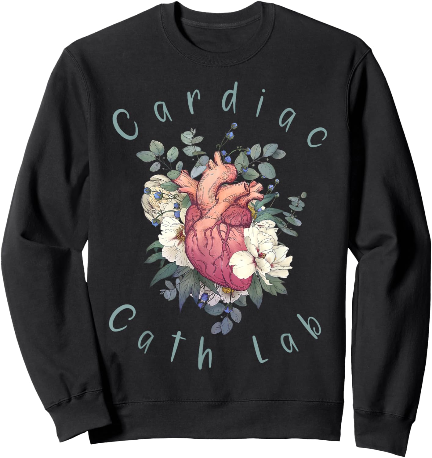 Cardiac Cath Lab Nurse Anatomy Heart Floral Cardiology Sweatshirt - Sweatshirt | Black