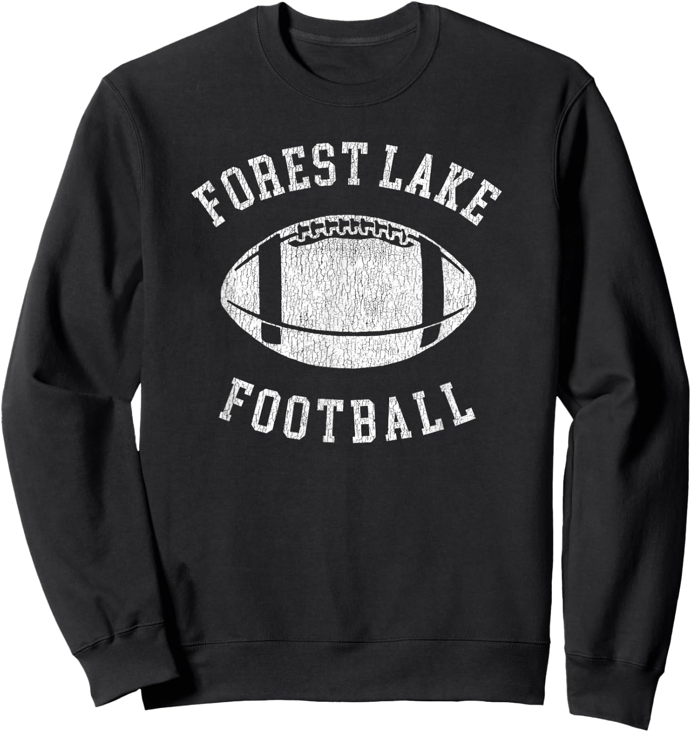 Forest Lake Football Distressed Vintage 80's Throwback Class Sweatshirt - Sweatshirt | Black