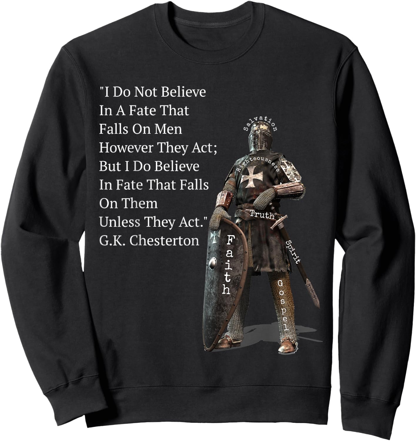 G.K. Chesterton Quote Inspirational Crusade Sweatshirt - Sweatshirt | Black