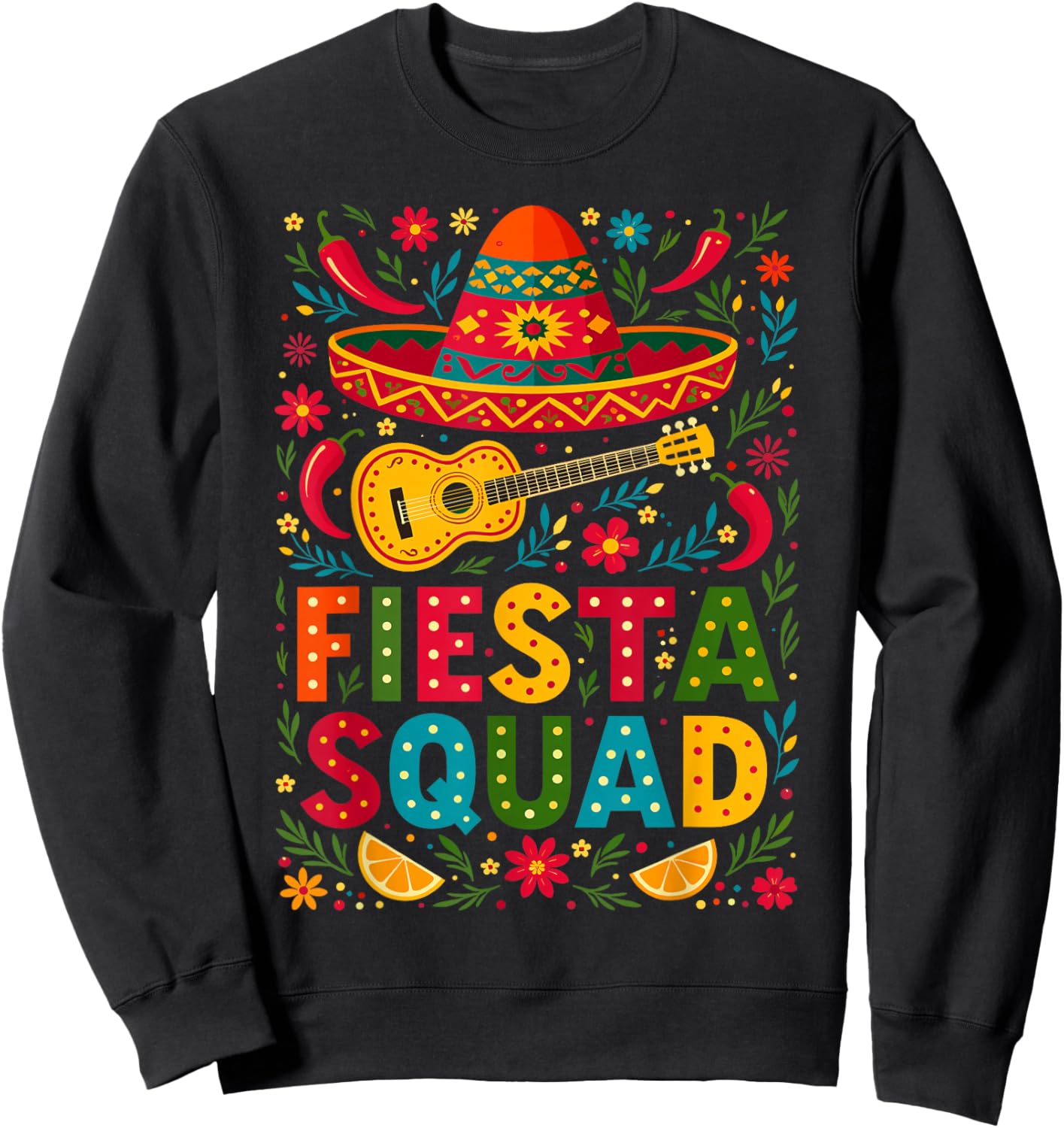 Fiesta Squad Outfit Sombrero Funny Mexican Cinco de Mayo Sweatshirt - Sweatshirt | Black