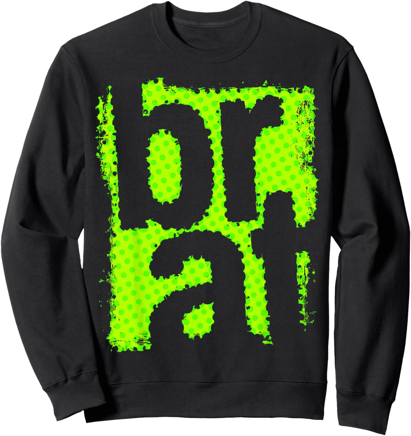 Brat Oversized Completely Different But Also Still Brat Sweatshirt - Sweatshirt | Black