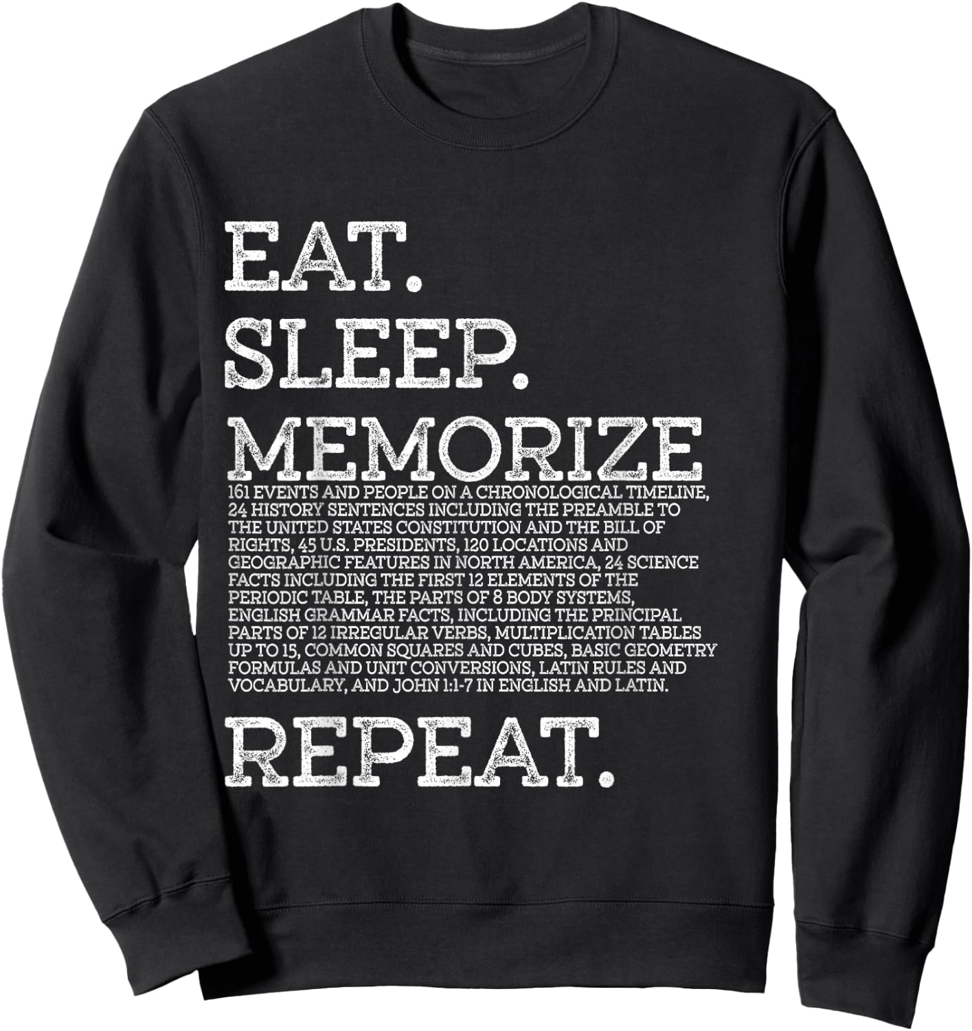 Eat Sleep Memorize Repeat Memory Master Sweatshirt - Sweatshirt | Black