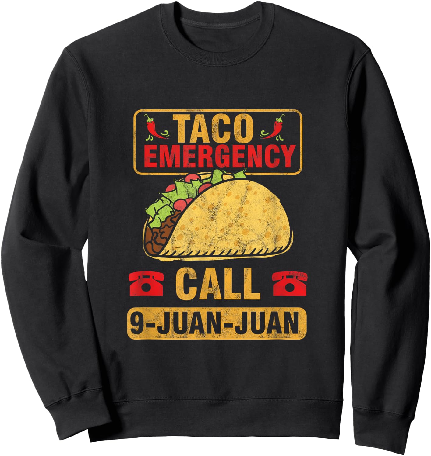 Taco Notruf 9 Juan Cinco De Mayo Mexican Sweatshirt - Sweatshirt | Black