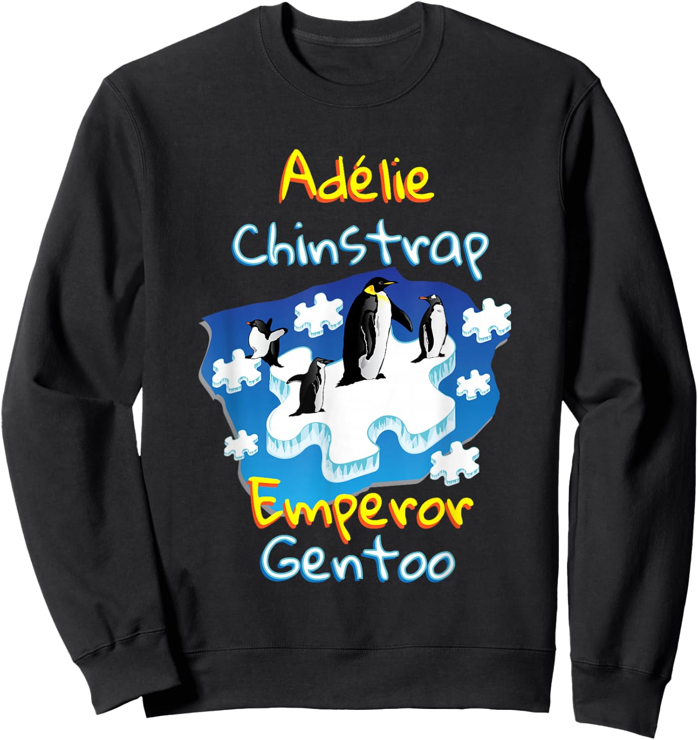 Adelie Chinstrap Emperor Gentoo | Penguins Autism Sweatshirt - Sweatshirt | Black