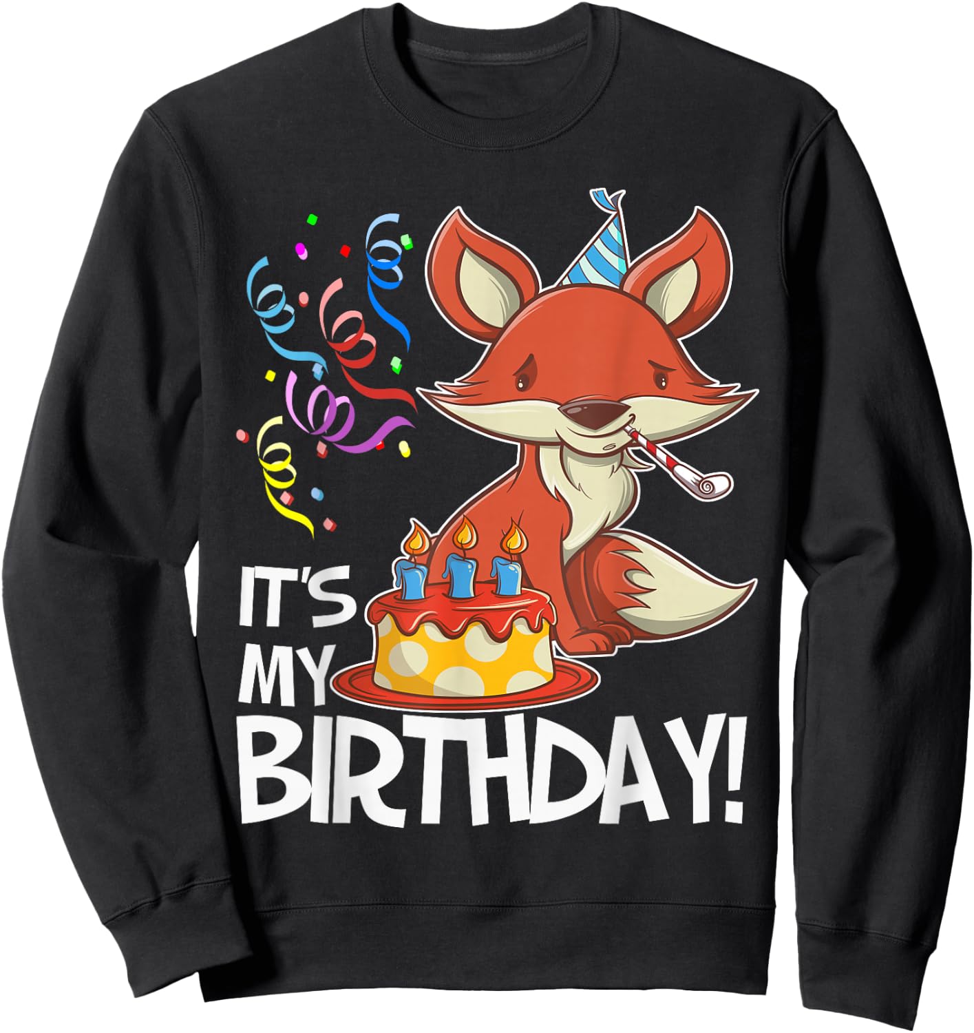 It's My Birthday Fox T Shirt Gift Girls Boys Adults Sweatshirt - Sweatshirt | Black