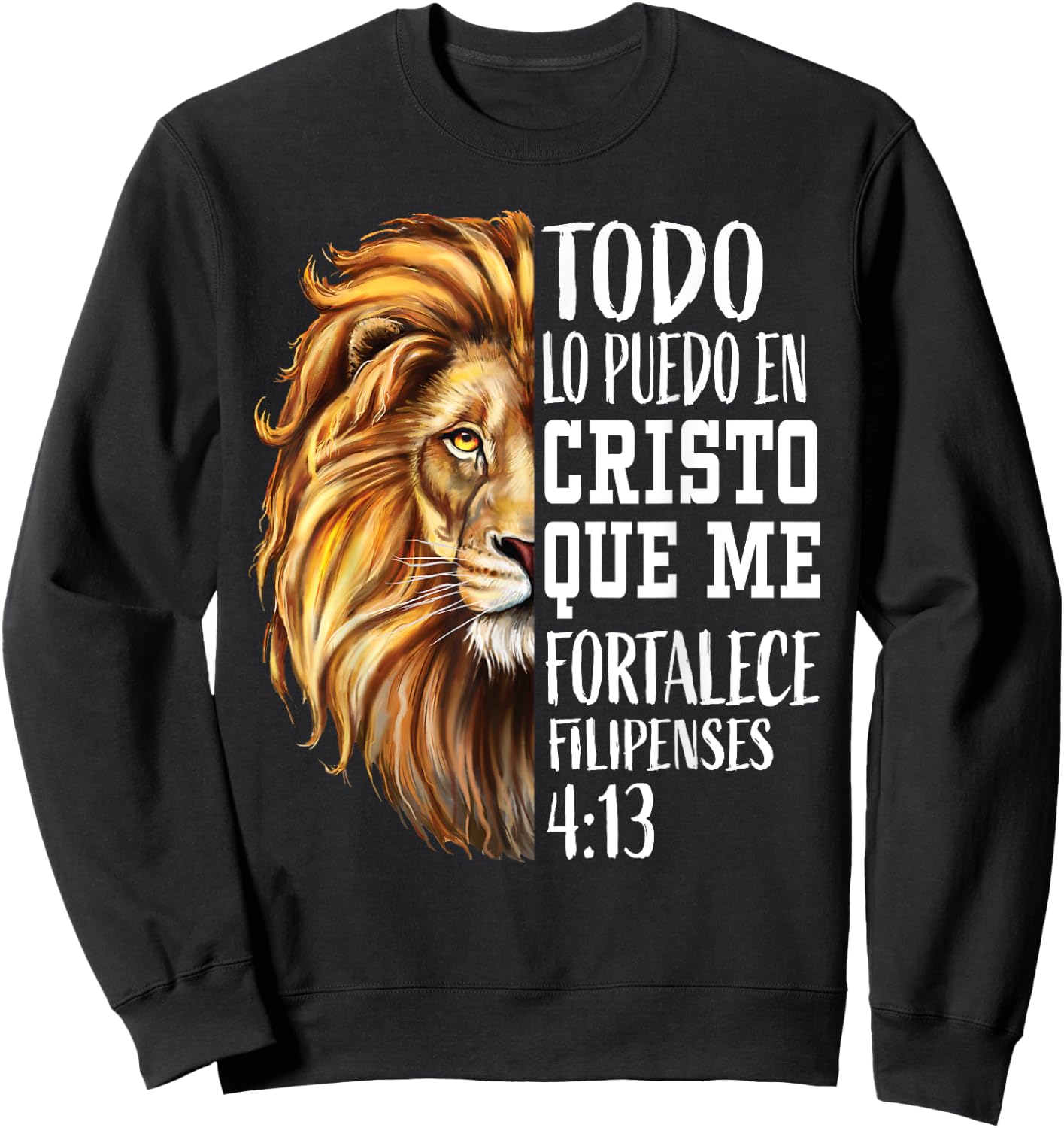 Christian Gift Men Spanish Filipenses 4:13 Verses Lion Judah Sweatshirt - Sweatshirt | Black