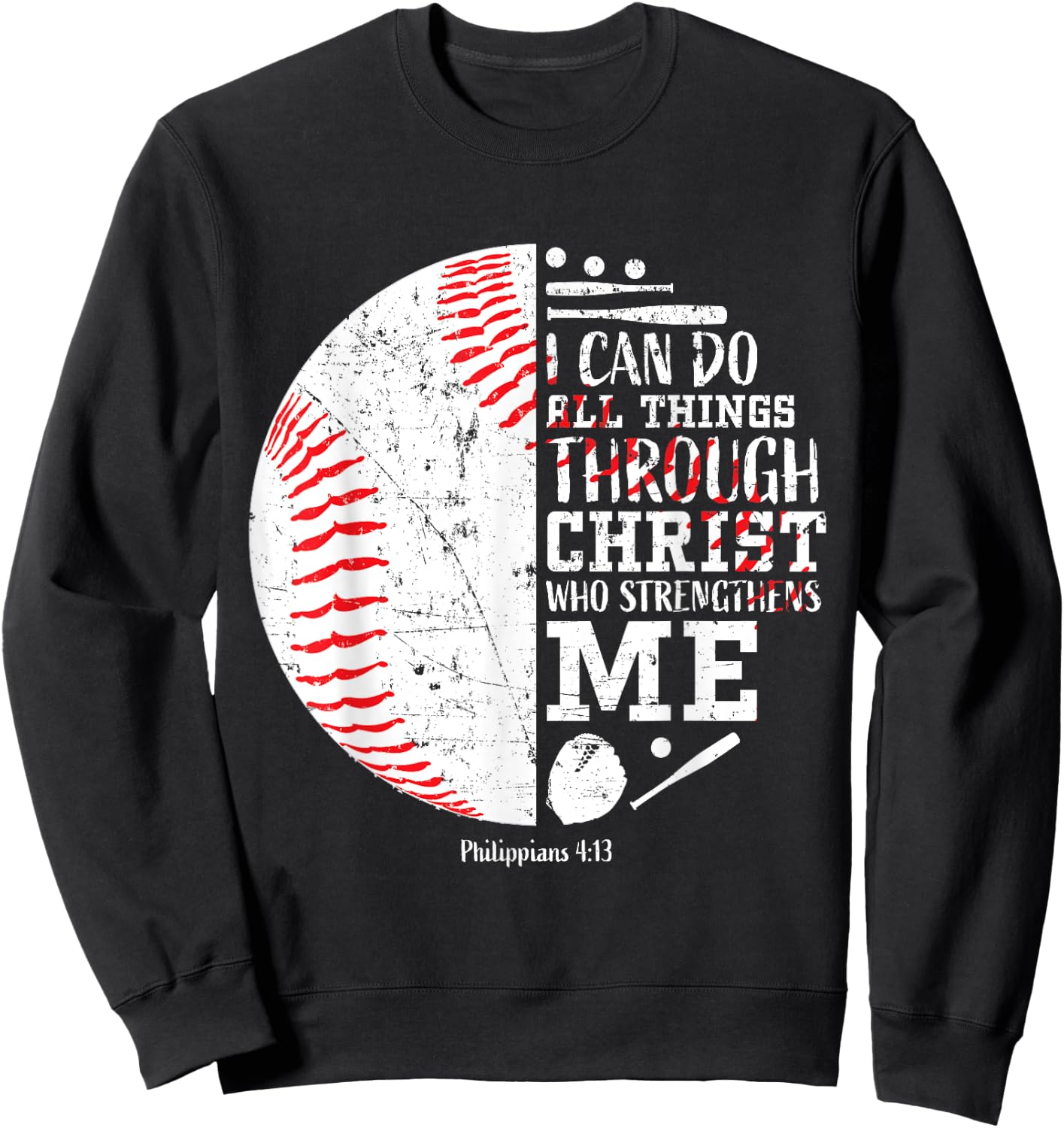 Christian Baseball Philippians 4:13 I Can Do All Things Sweatshirt - Sweatshirt | Black