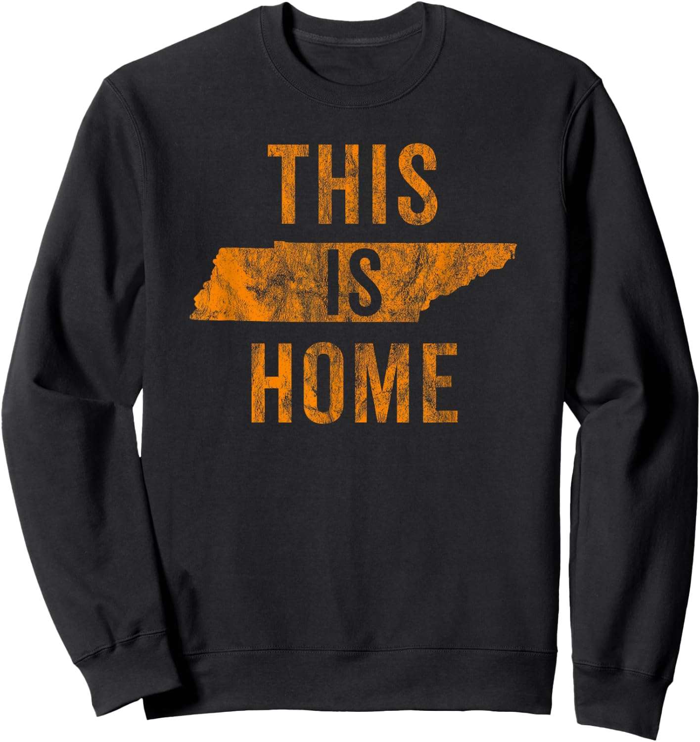 This Is Home Tennessee State Orange Proud Fan Gift Vintage Sweatshirt - Sweatshirt | Black