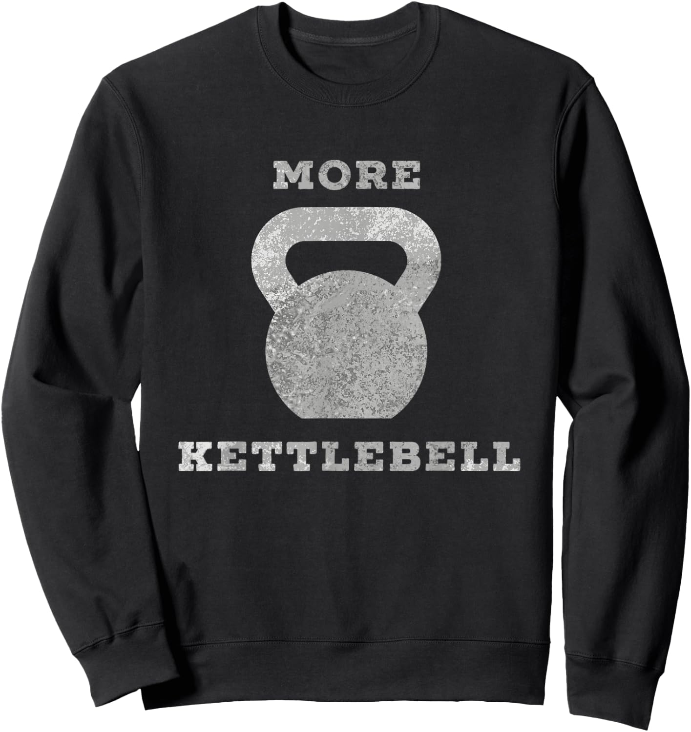 More Kettlebell Sweatshirt - Sweatshirt | Black