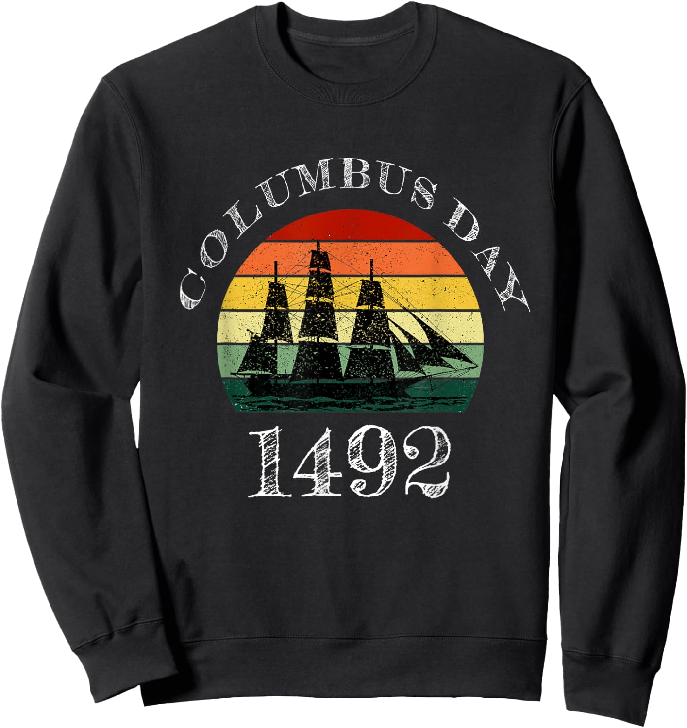 Happy columbus day vintage Sweatshirt - Sweatshirt | Black
