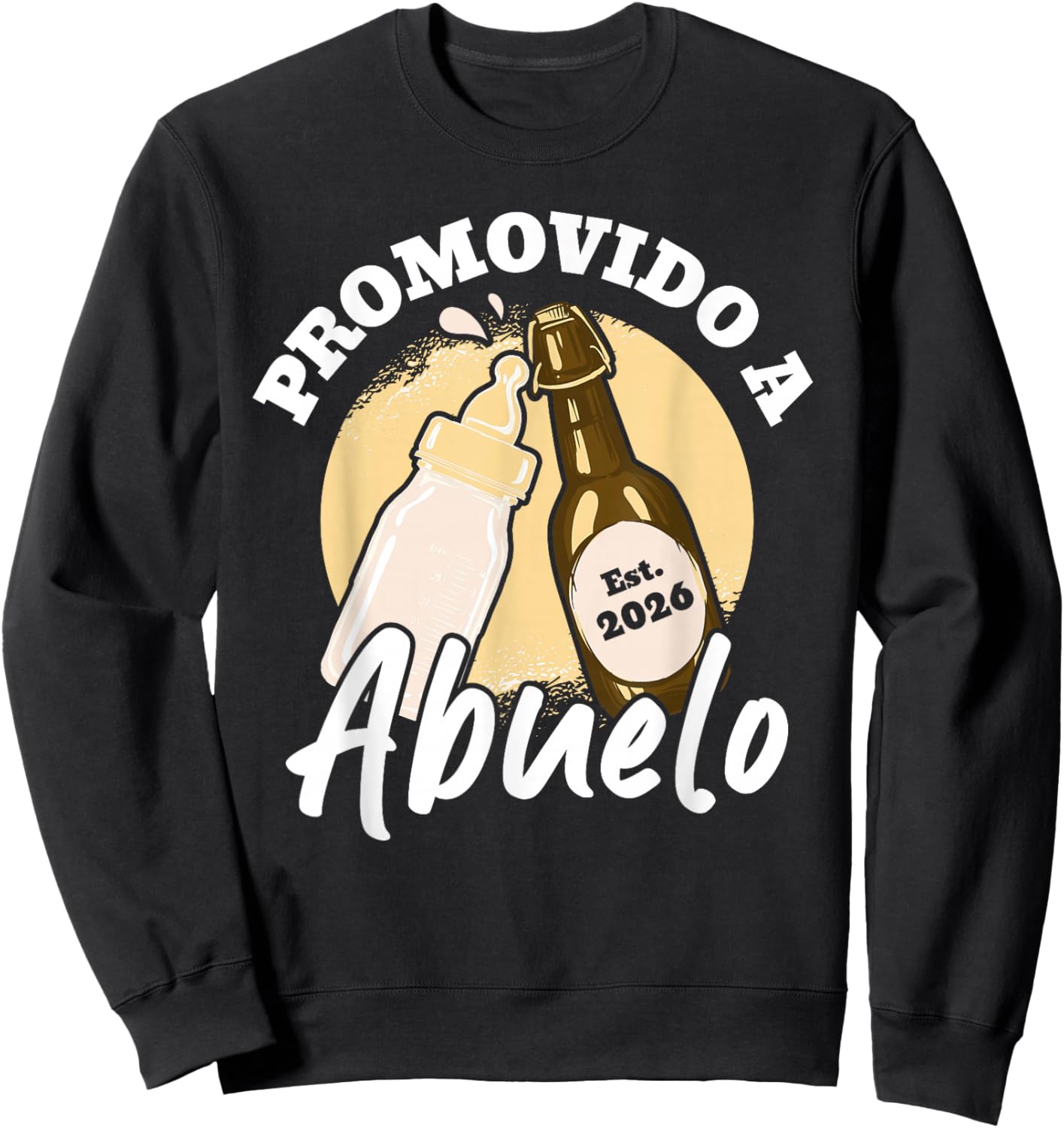Abuelo Cargando Promovido A Abuelo 2026 Sweatshirt - Sweatshirt | Black