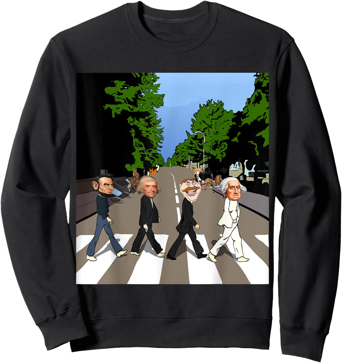 Presidents Day Shirt Lincoln, Washington,Jefferson,Theodore Sweatshirt - Sweatshirt | Black