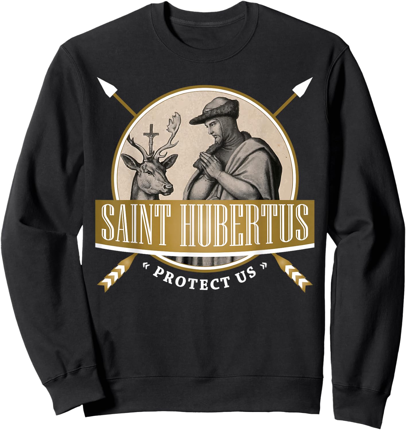 Hubertus Hubert Patron Saint of Hunters Bowhunter Catholic Sweatshirt - Sweatshirt | Black