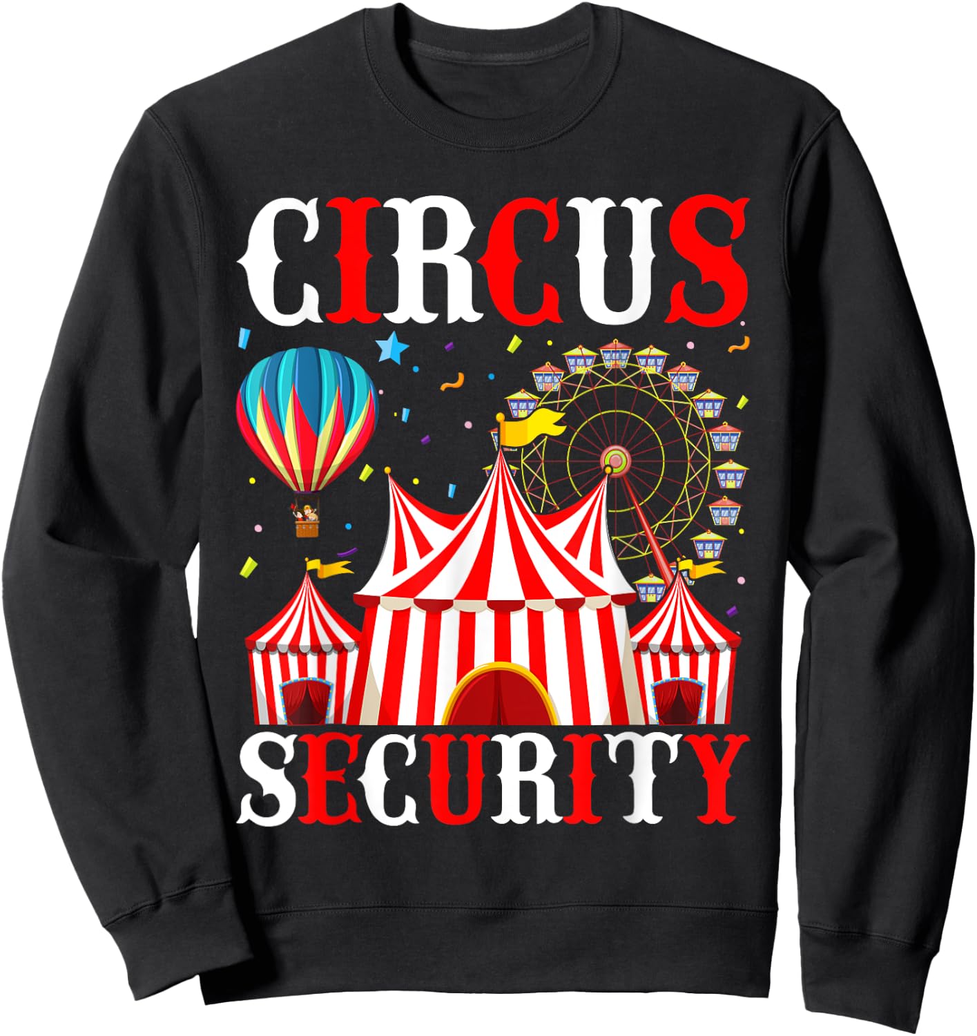 Circus Party Circus Security Costume Women Sweatshirt - Sweatshirt | Black
