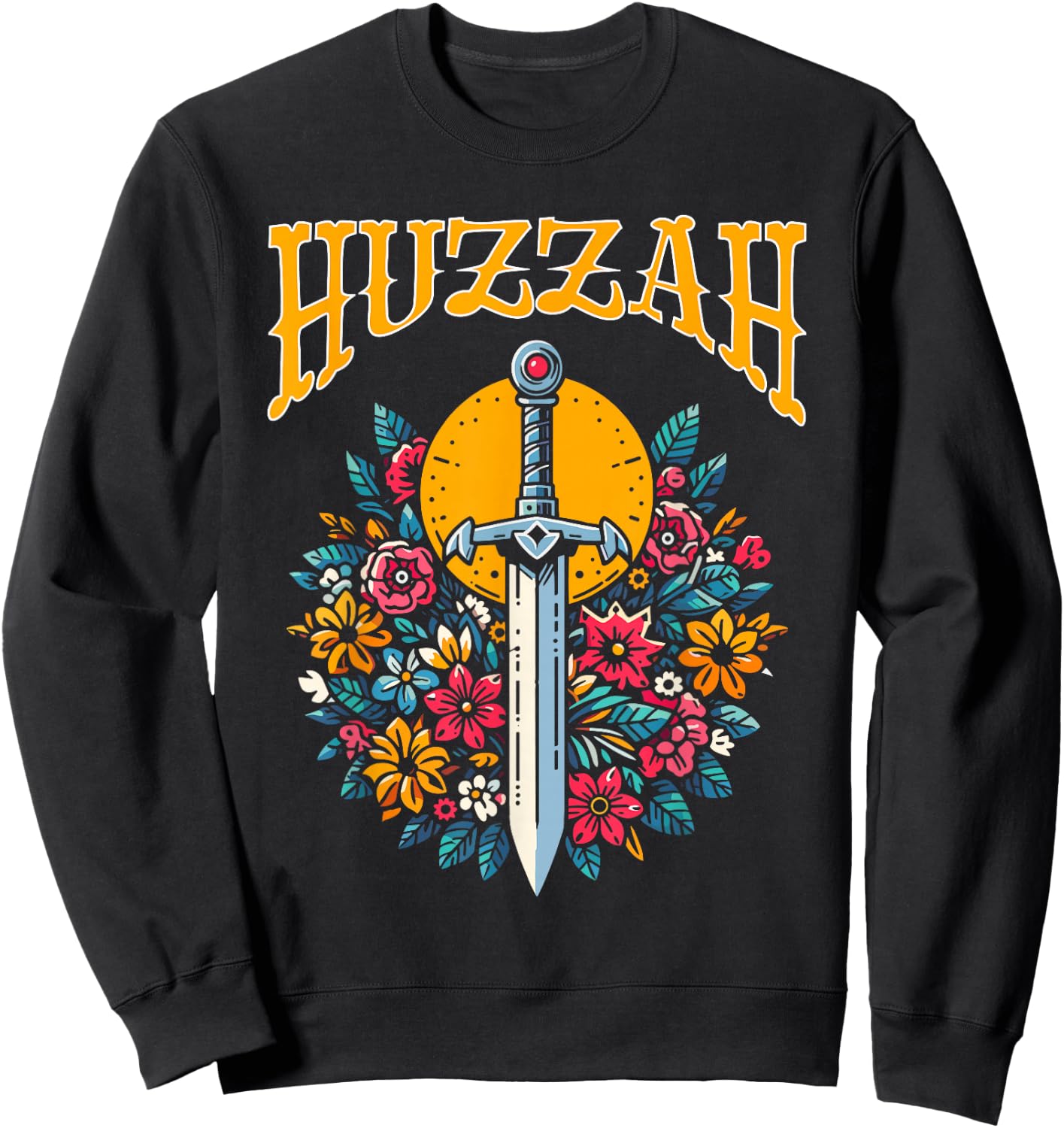 Middle Age Huzzah - Historical Ren Faire Renaissance Fair Sweatshirt - Sweatshirt | Black