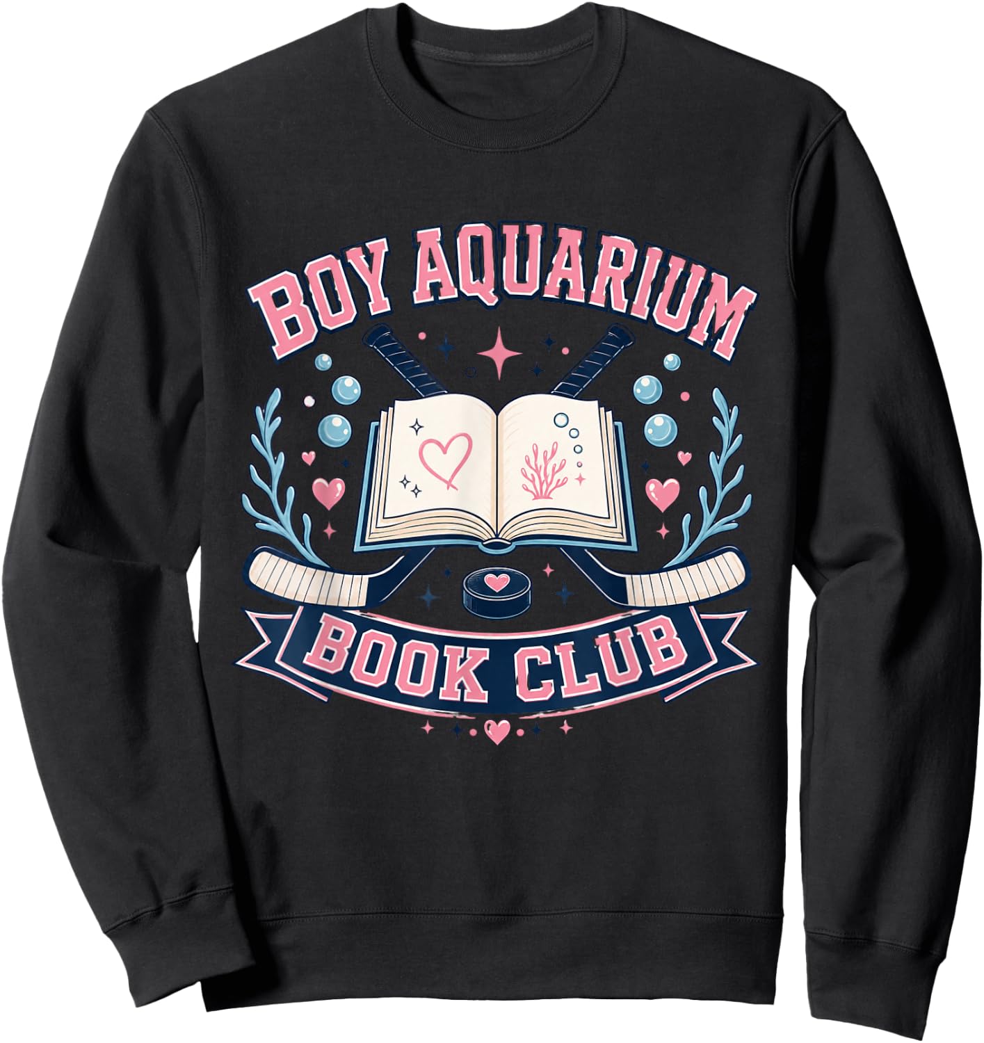 Boy Aquarium Book Club Hockey Romance Reader Aesthetic Vibes Sweatshirt - Sweatshirt | Black